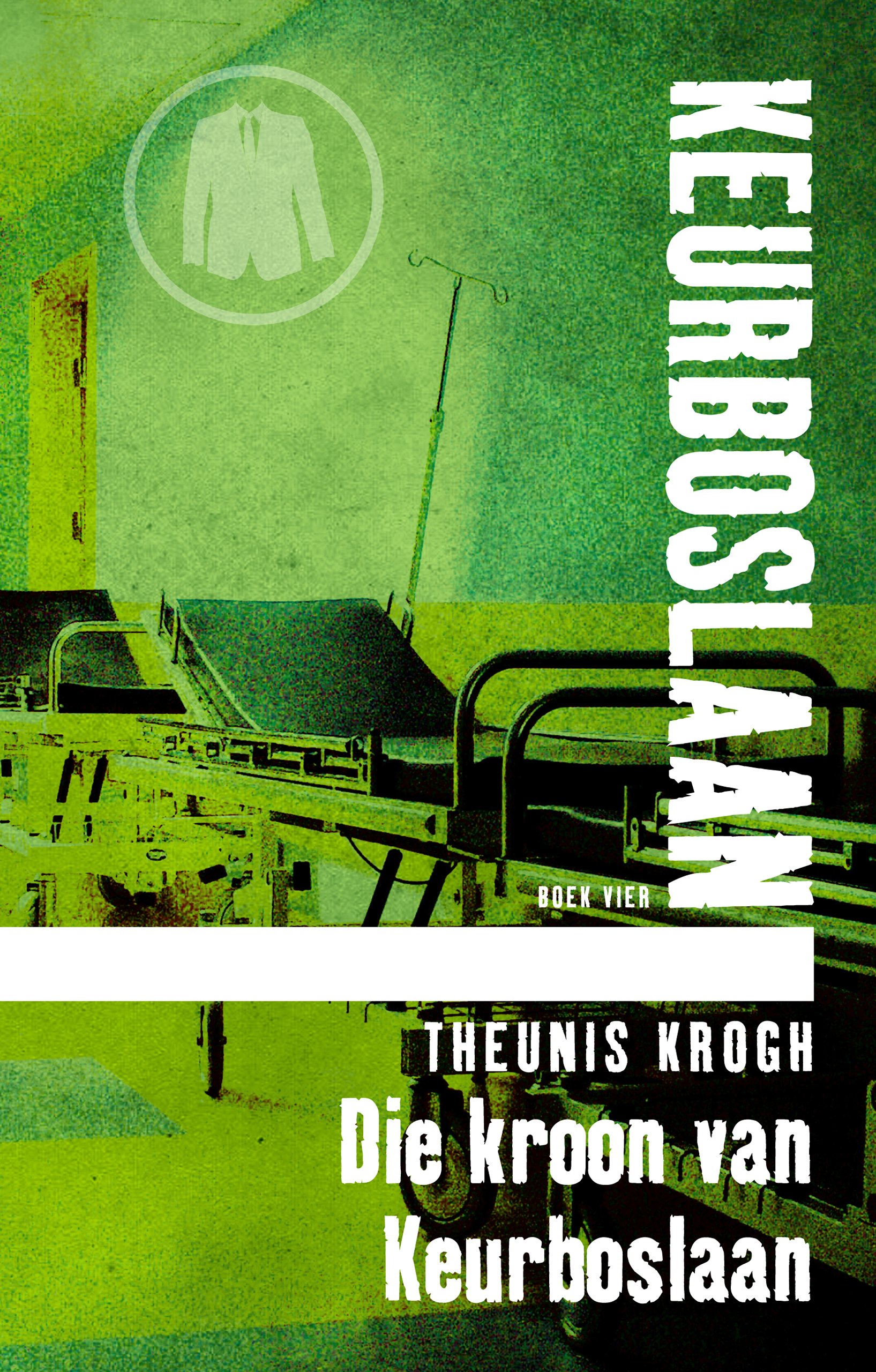 Die kroon van Keurboslaan #4 (Afrikaans Edition)