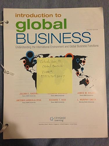 Introduction to Global Business: Understanding the International Environment &amp; Global Business Functions