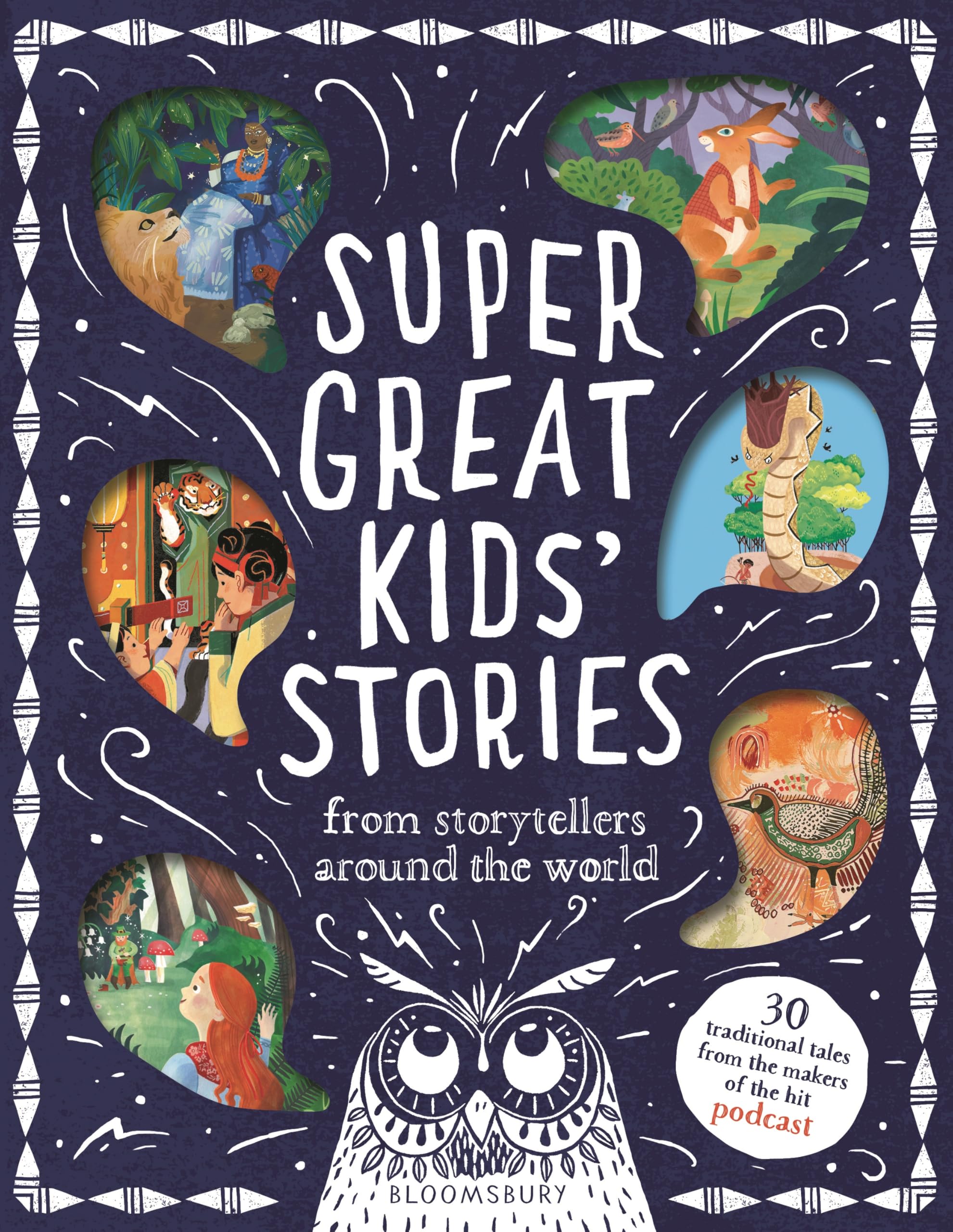 Super Great Kids' Stories: From storytellers around the world