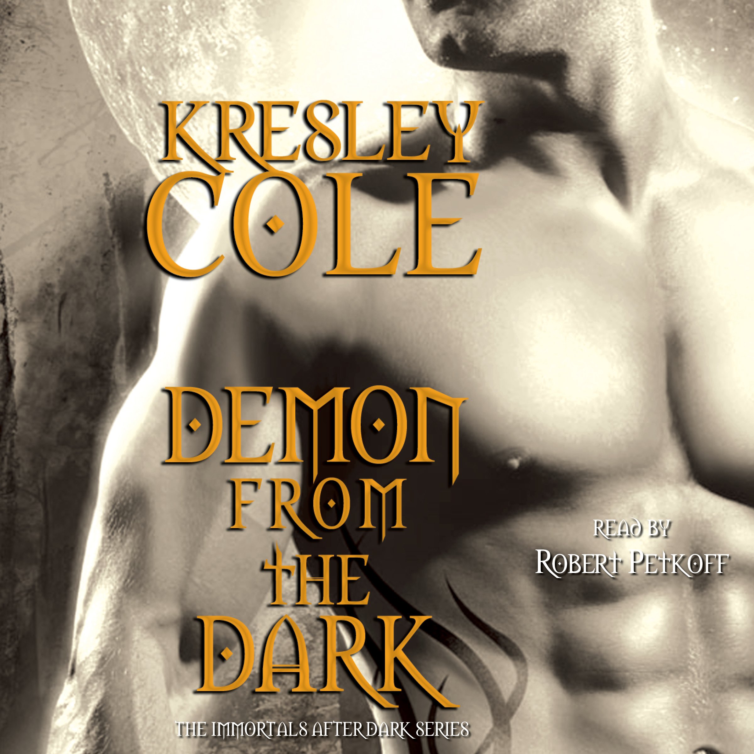 Demon from the Dark: Immortals After Dark, Book 10