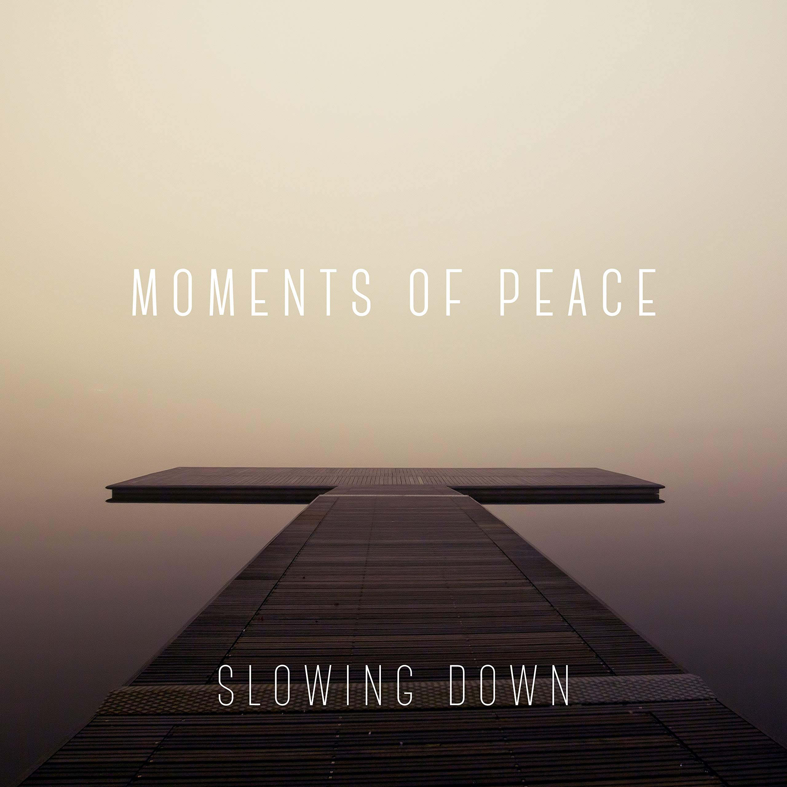 Moments Of Peace