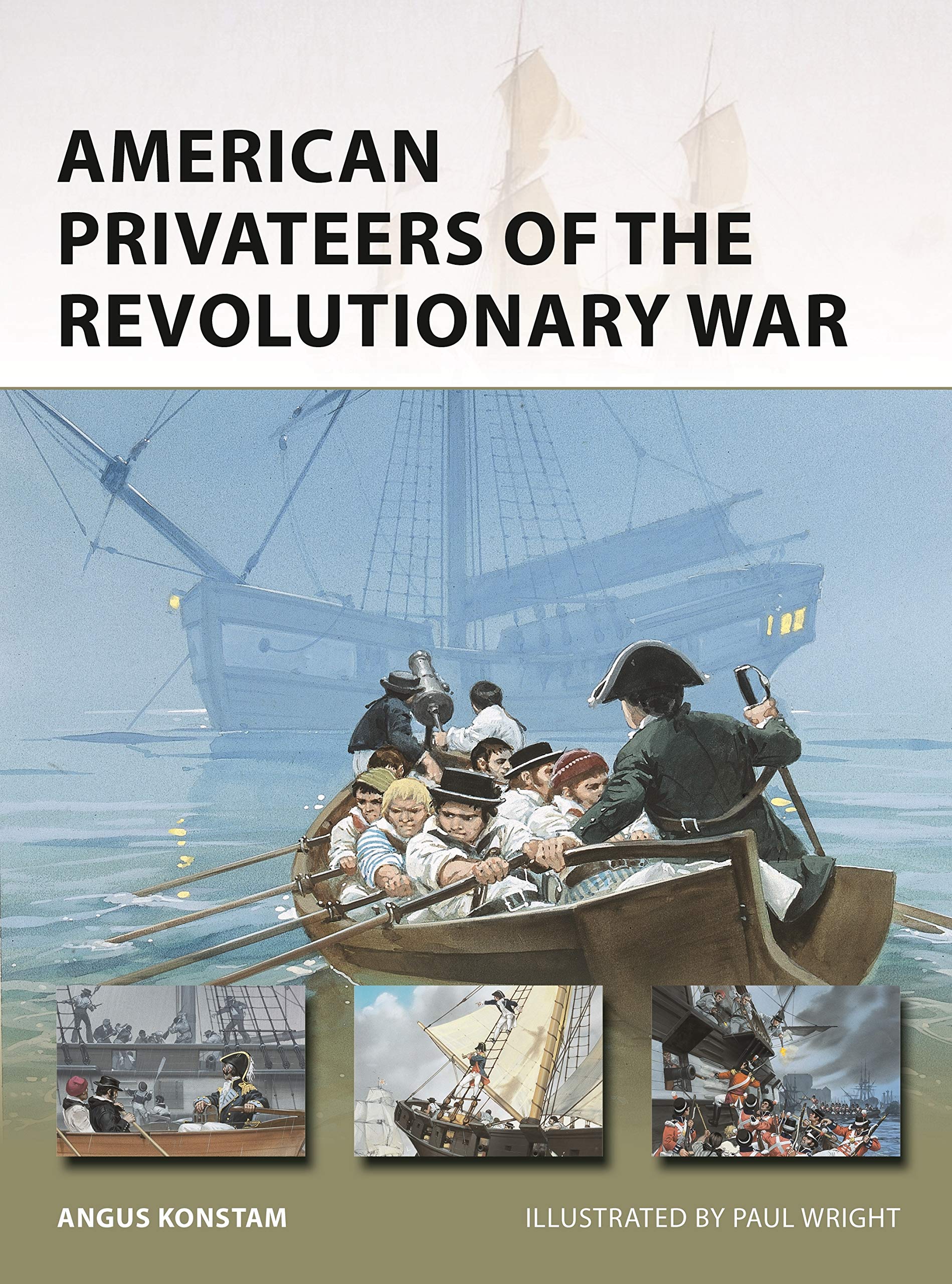 American Privateers of the Revolutionary War by Angus Konstam... - 9781472836342