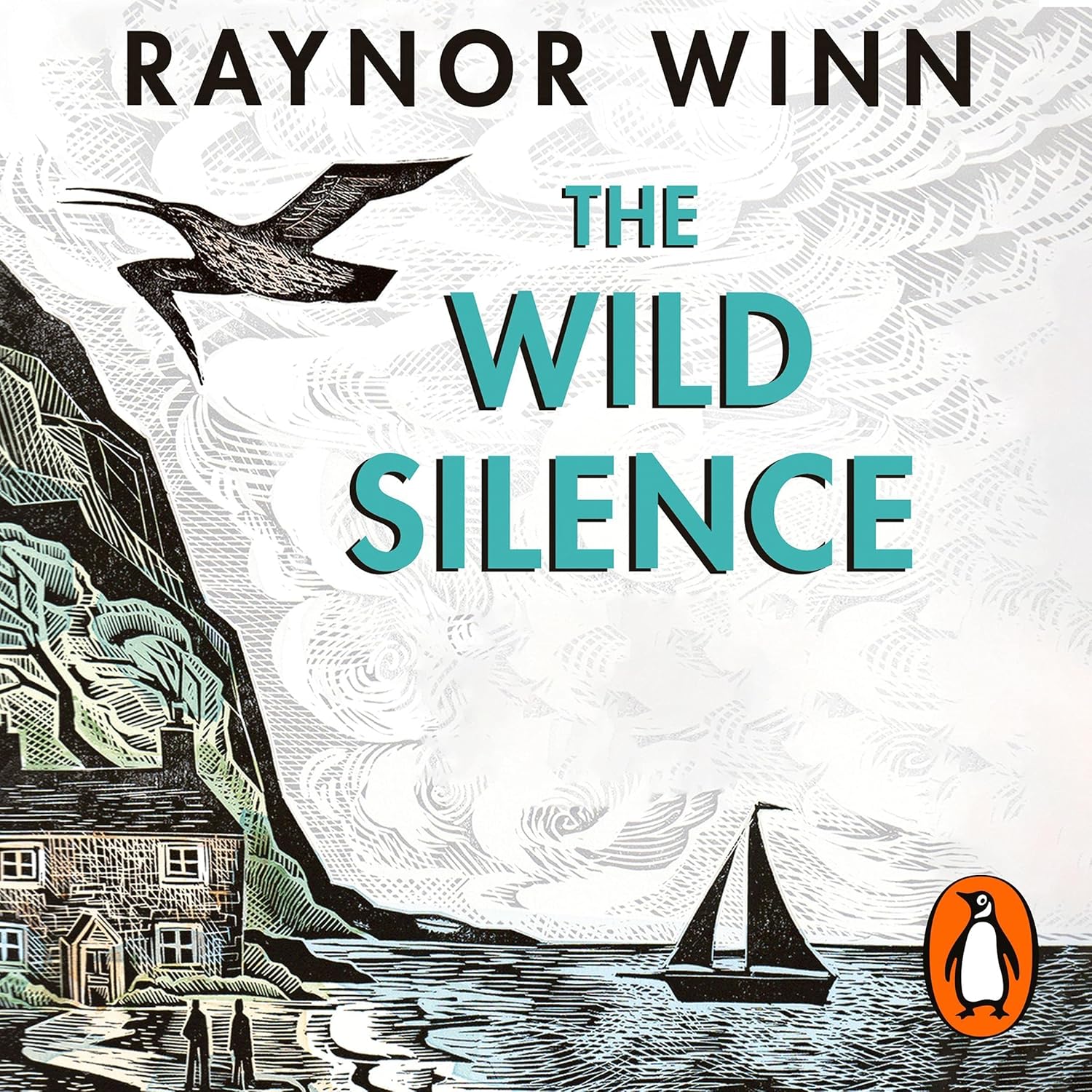 The Wild Silence (Audio Download) Raynor Winn, Raynor Winn, Penguin