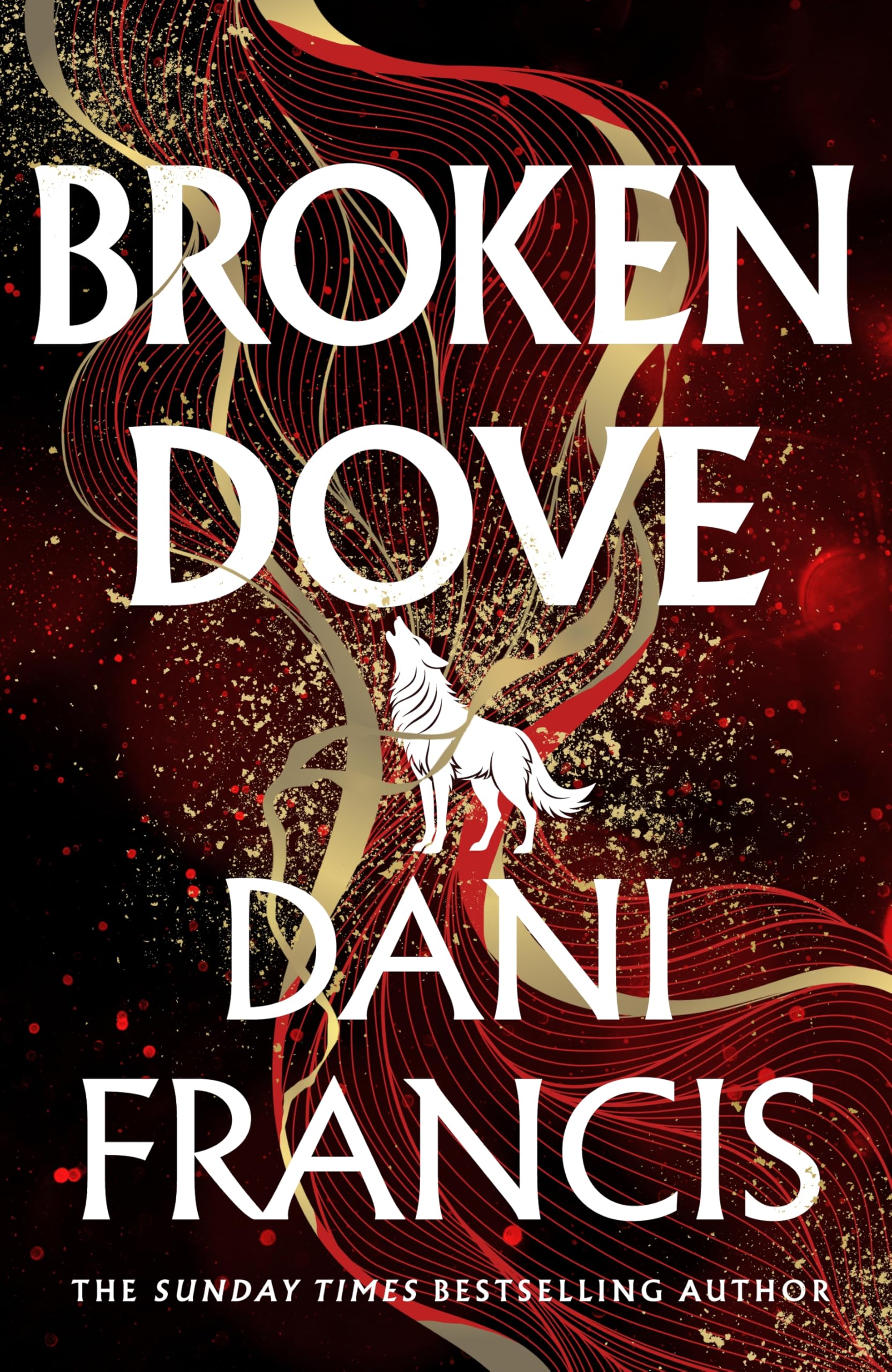 Broken Dove: The thrilling sequel to the Sunday Times bestselling dystopian romance, Silver Elite