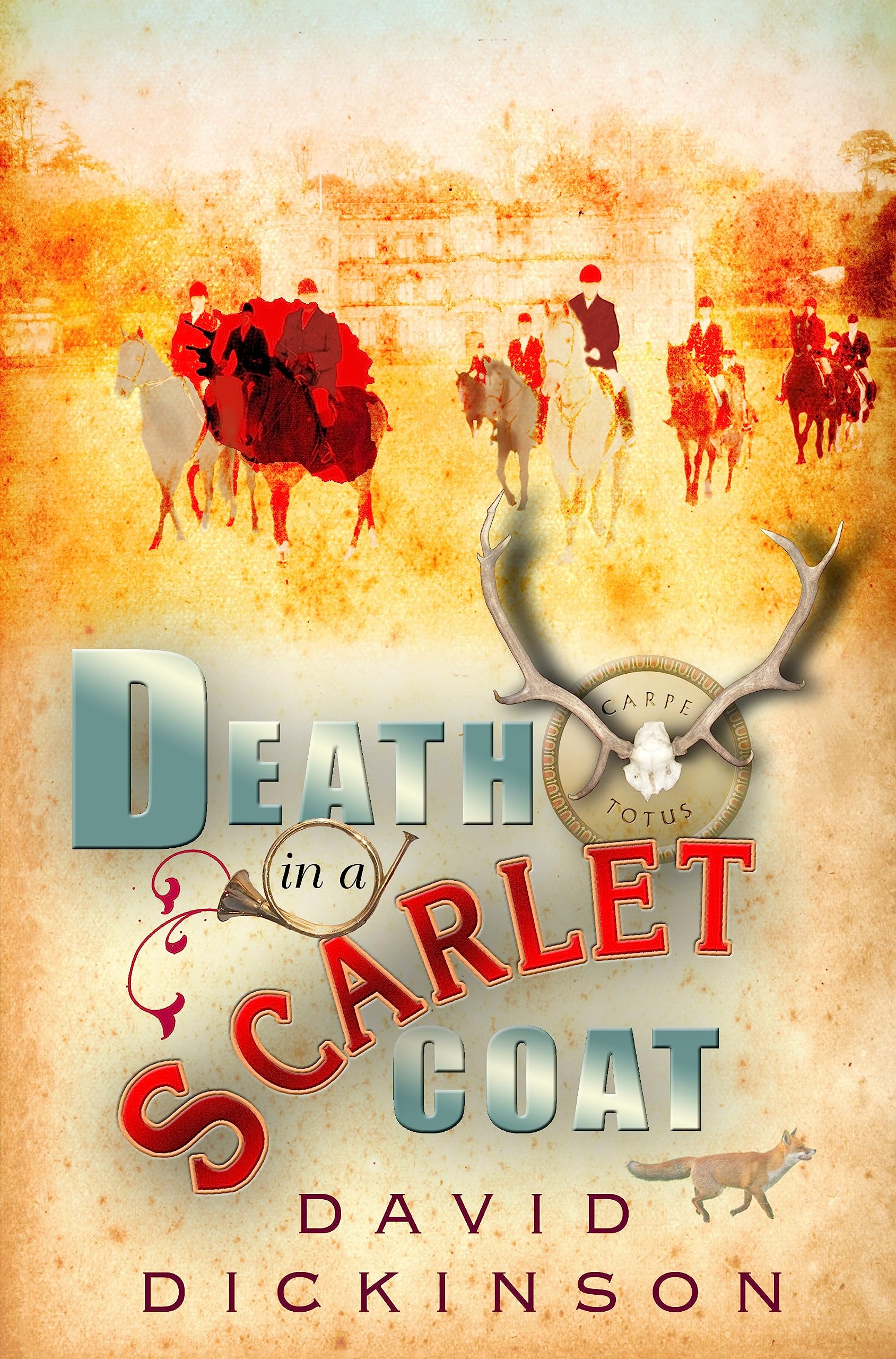 Death in a Scarlet Coat: B Format (Lord Francis Powerscourt)