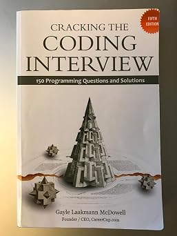 Cracking the Coding Interview 150 Programming Questions and Solutions