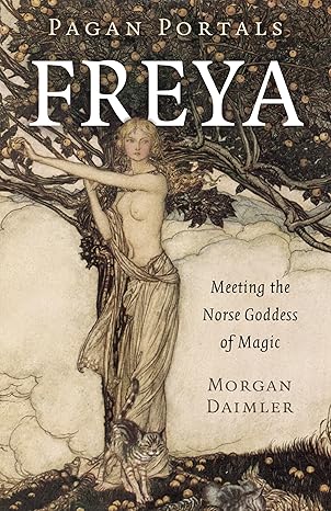 Pagan Portals - Freya-Wow! eBook