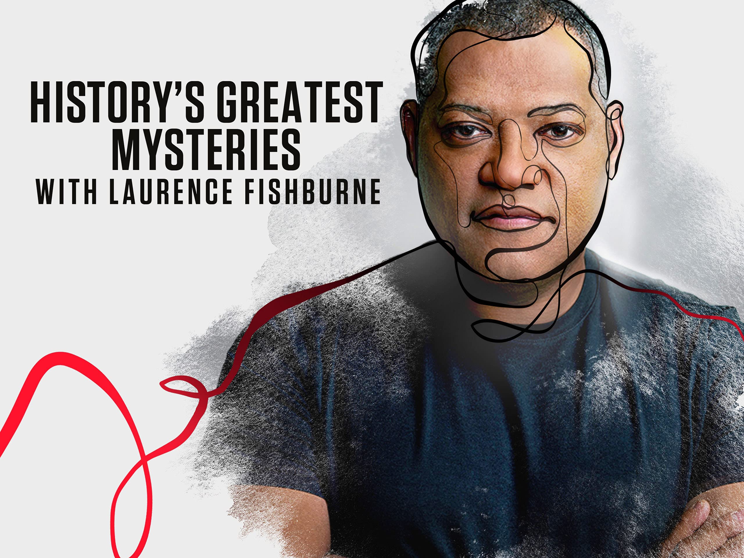 Watch Laurence Fishburne's History's Greatest Mysteries S1 Prime Video