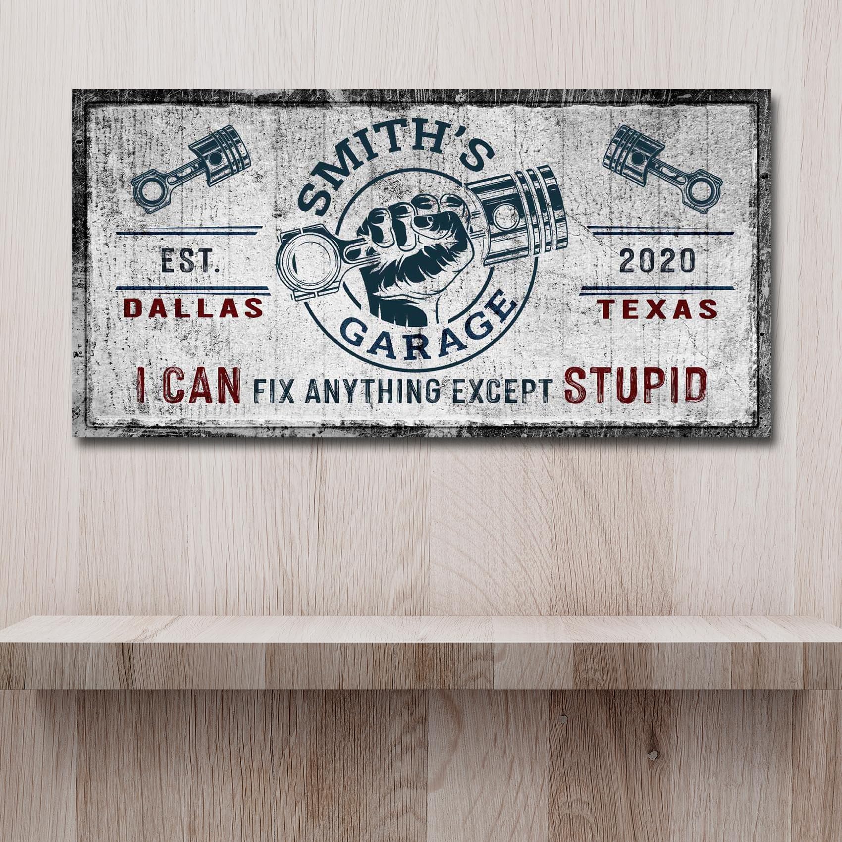 Tailored Canvases Garage Signs Canvas - Personalized Garage Signs Decor For Garage, Workstation, And Man Cave, Garage Wall Art Custom Canvas Printable - I Can Fix Anything Except Stupid, Rustic, 20x10