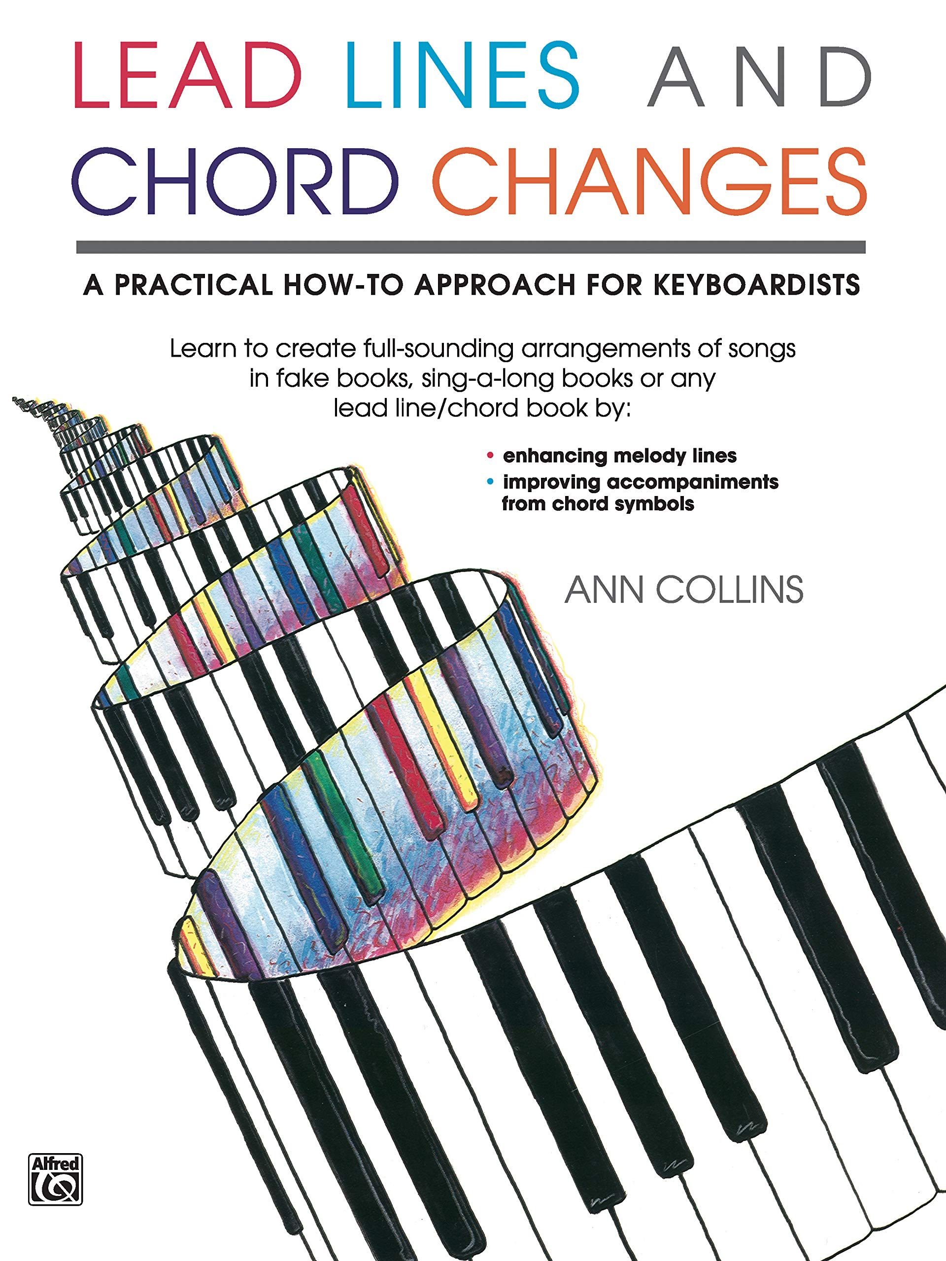 Lead Lines and Chord Changes - By Ann Collins