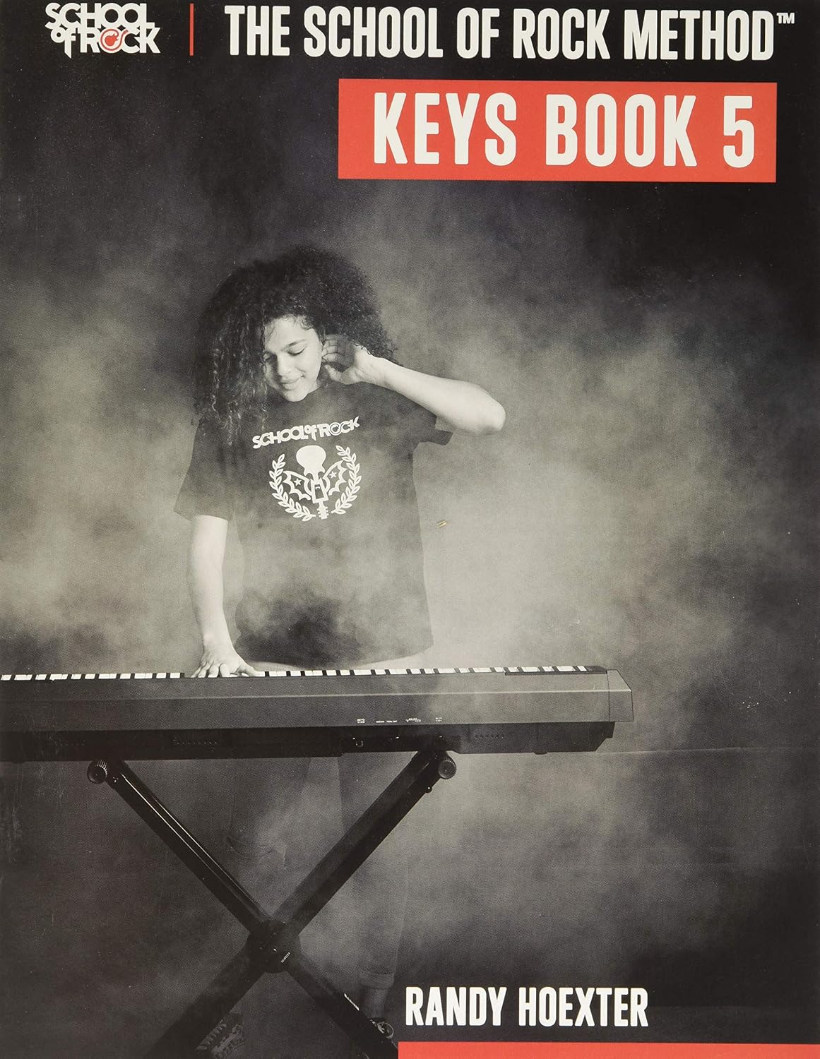 The School Of Rock Method Keyboard Book Five 9781540068019 Amazon