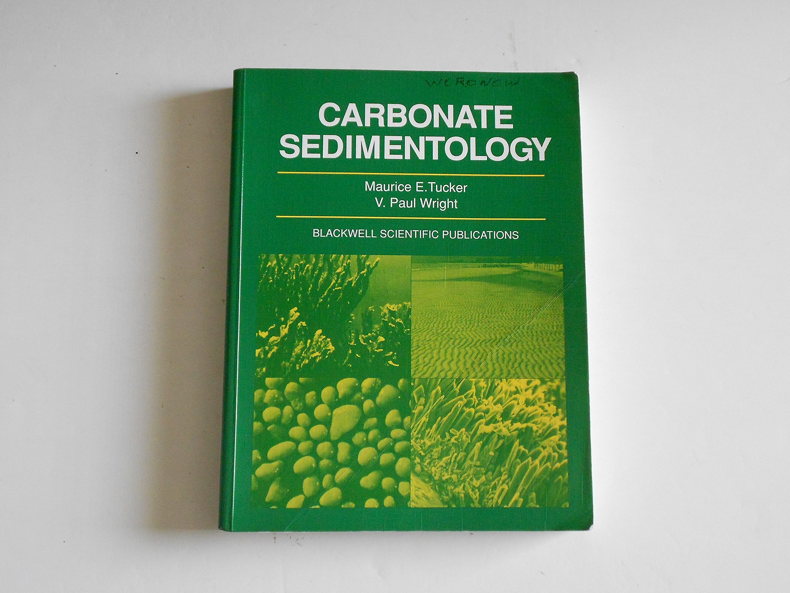 Carbonate Sedimentology Tucker Paperback Wiley–Blackwell 9780632014729