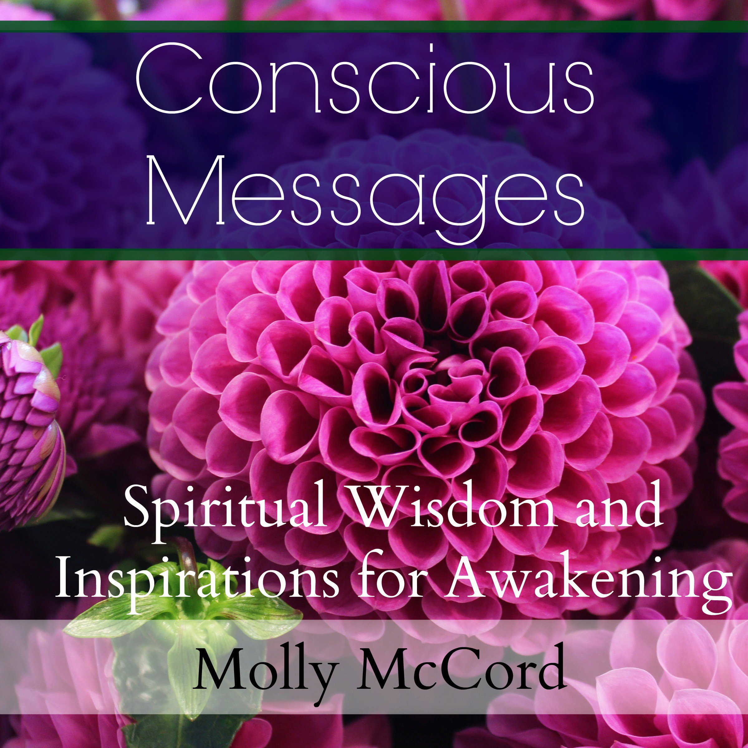 Cover art for Conscious Messages: Spiritual Wisdom and Inspirations for Awakening