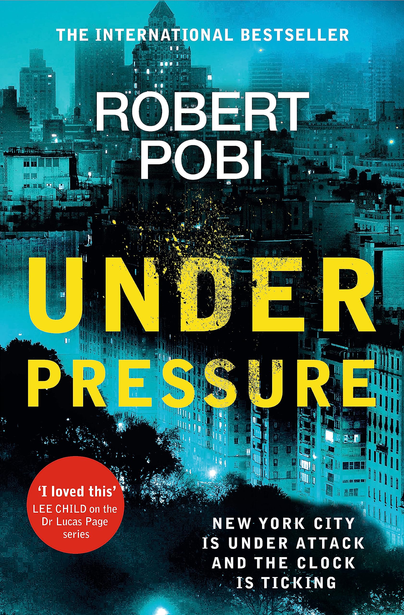 Under Pressure by Robert Pobi (Paperback Book)