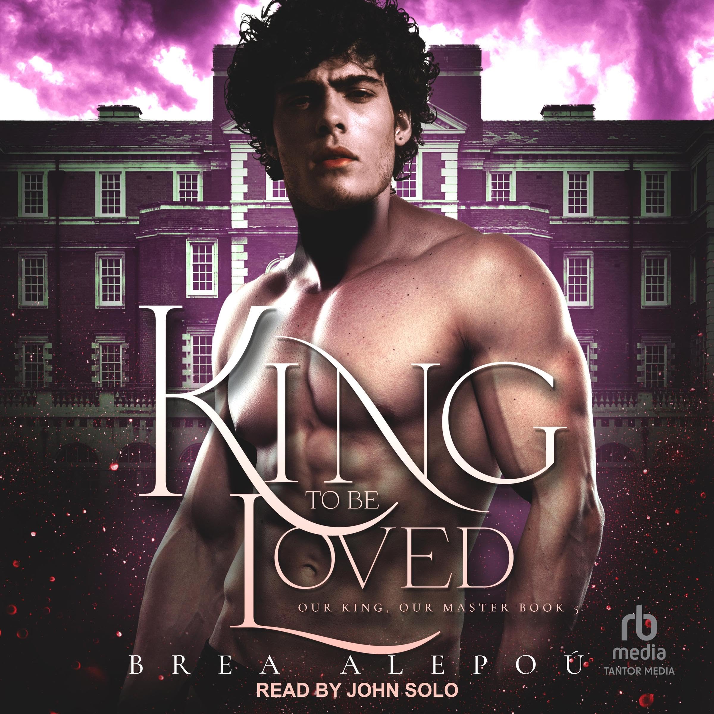 A King to Be Loved