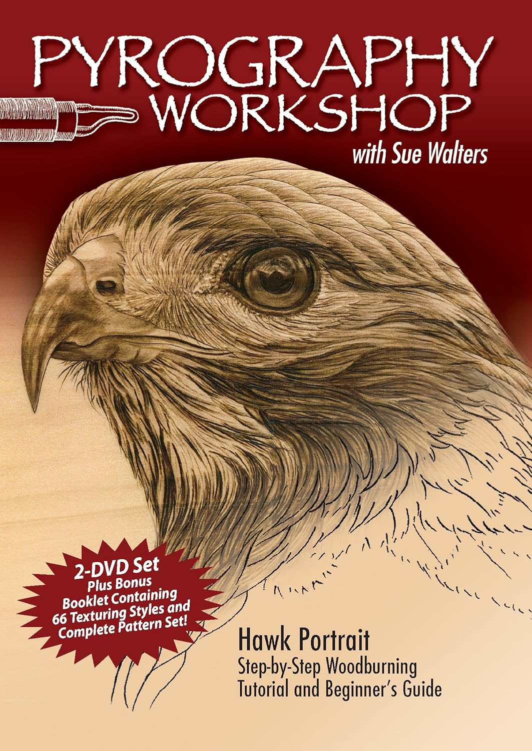 Pyrography Workshop with Sue Walters: Hawk Portrait Step-by-Step Woodburning Tutorial and Beginner’s Guide Fox Chapel Publishing Set with 16-Page Booklet, Patterns, and Reference Photography