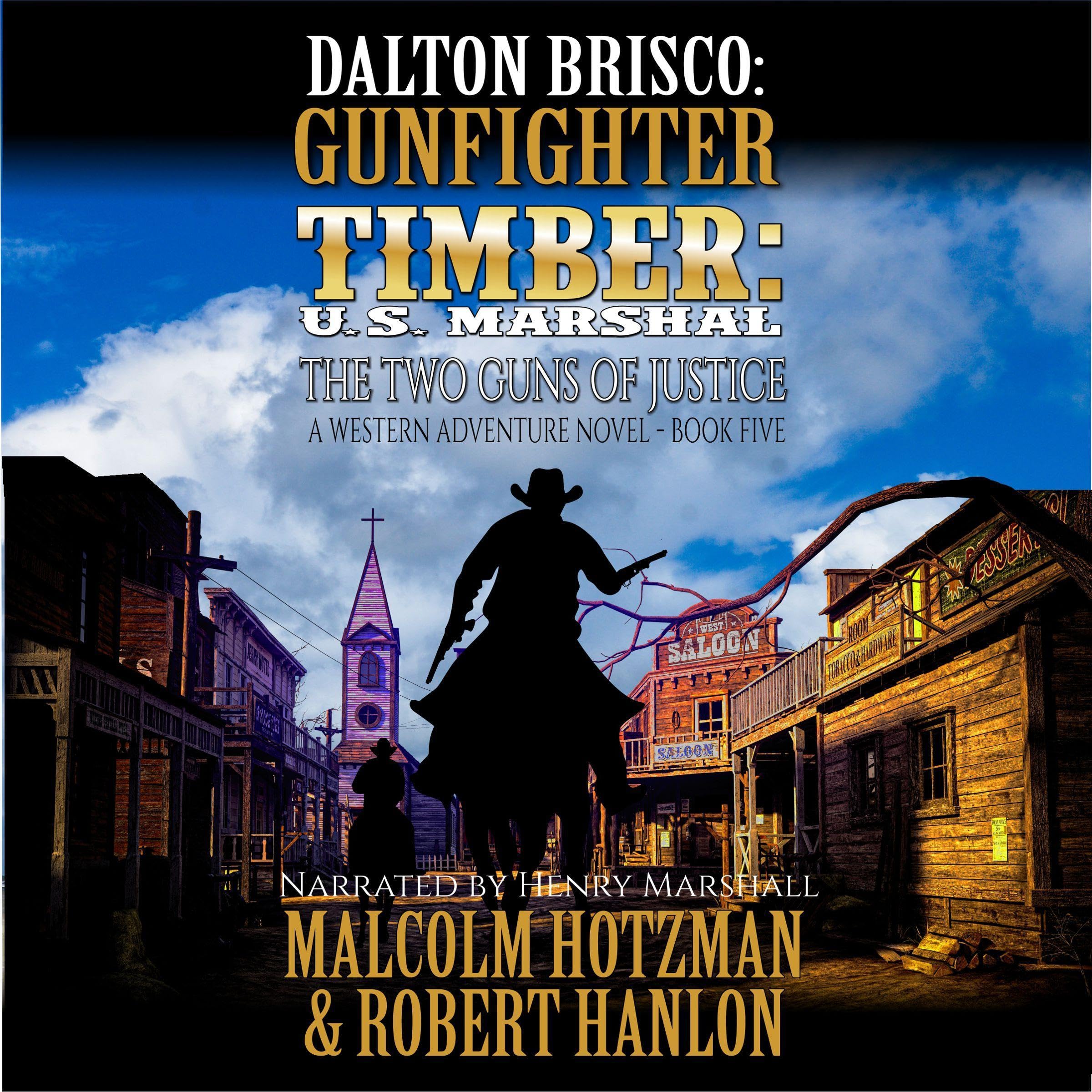 The Two Guns of Justice