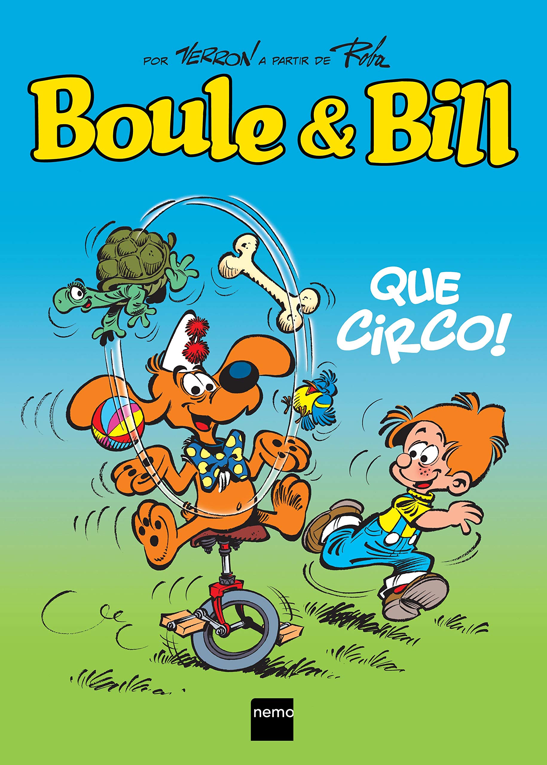 Boule e Bill. Que Circo - Volume 5