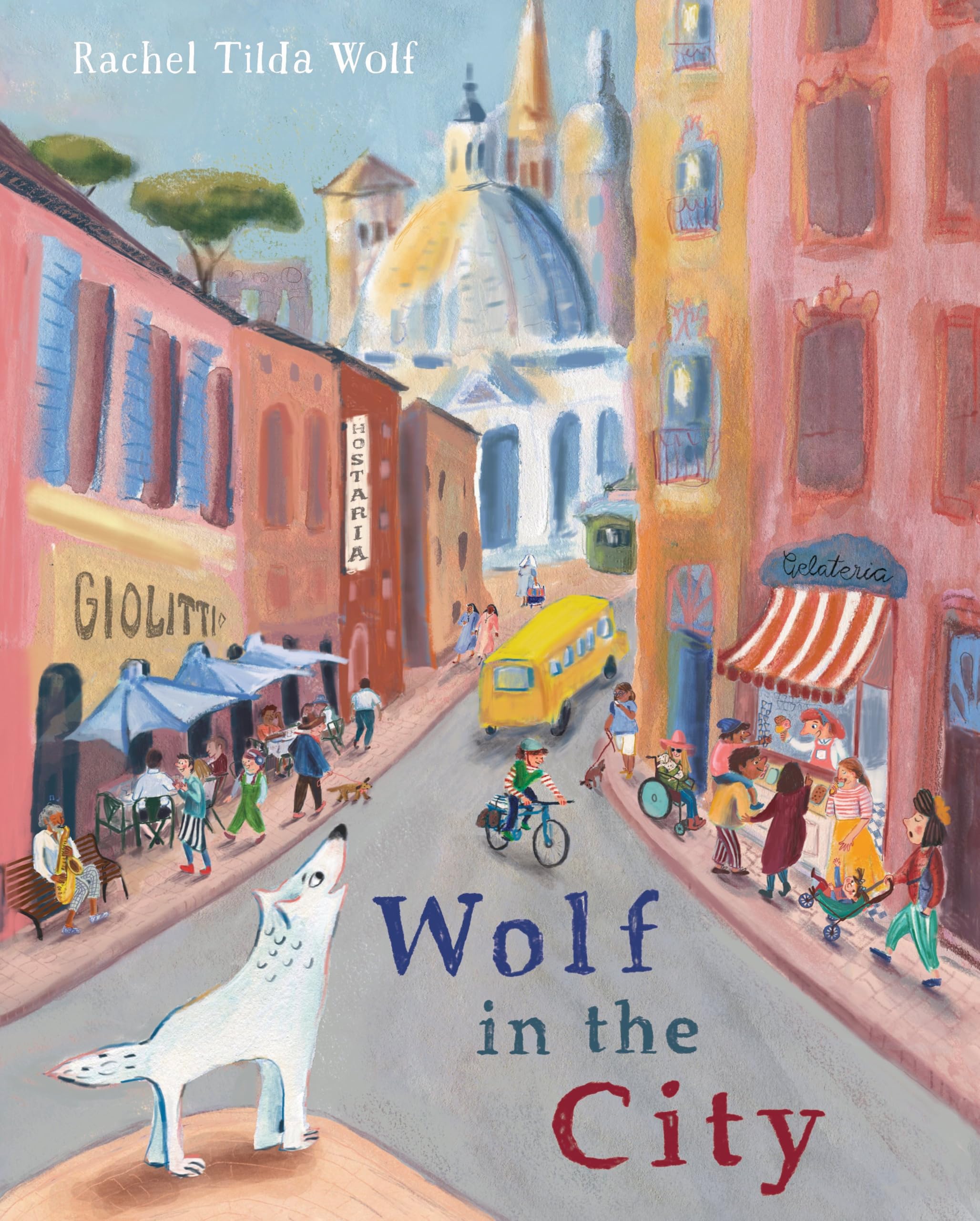 Wolf in the City by Rachel Tilda Wolf, Rachel Tilda Wolf - 9781915252838