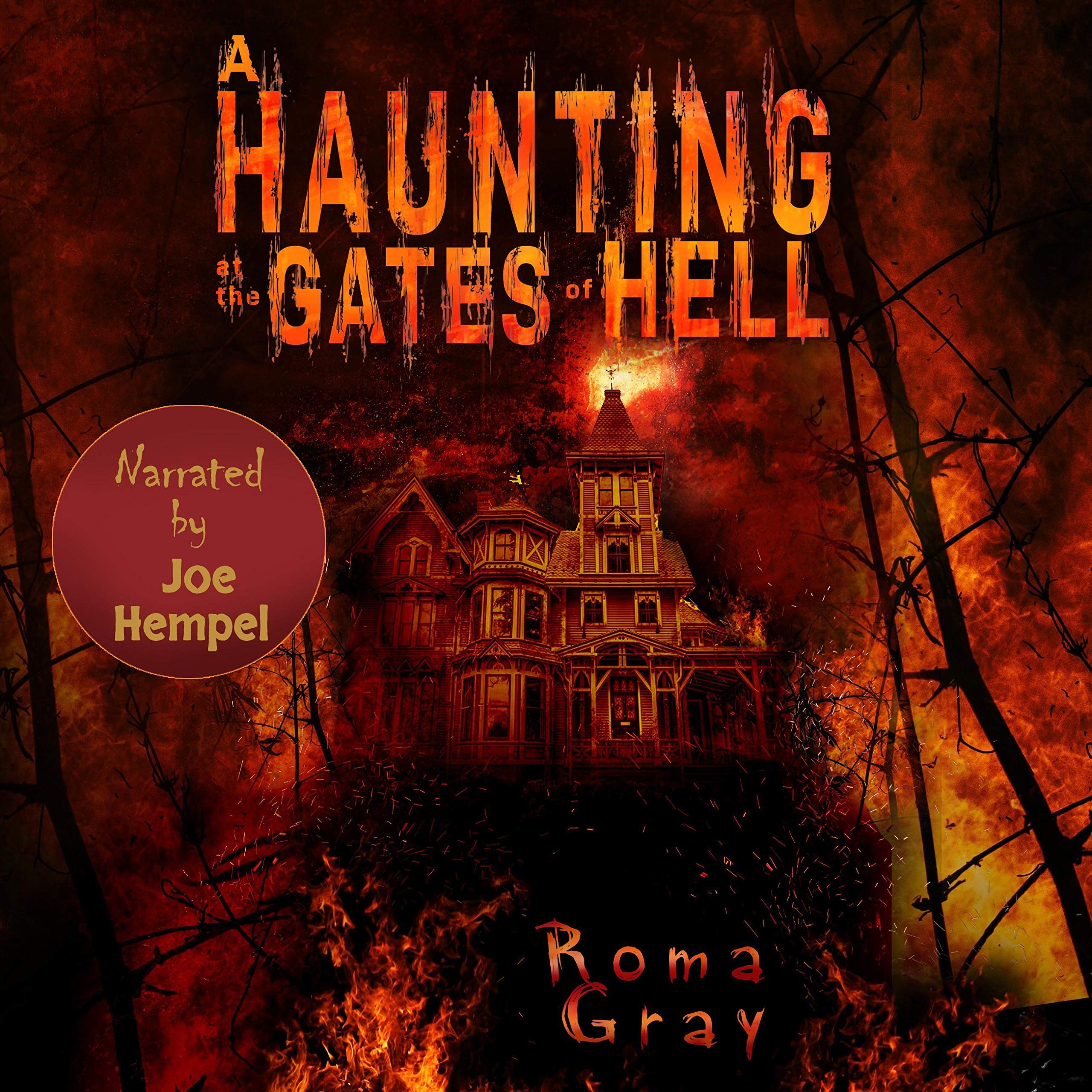 Cover art for A Haunting at the Gates of Hell: Part 1