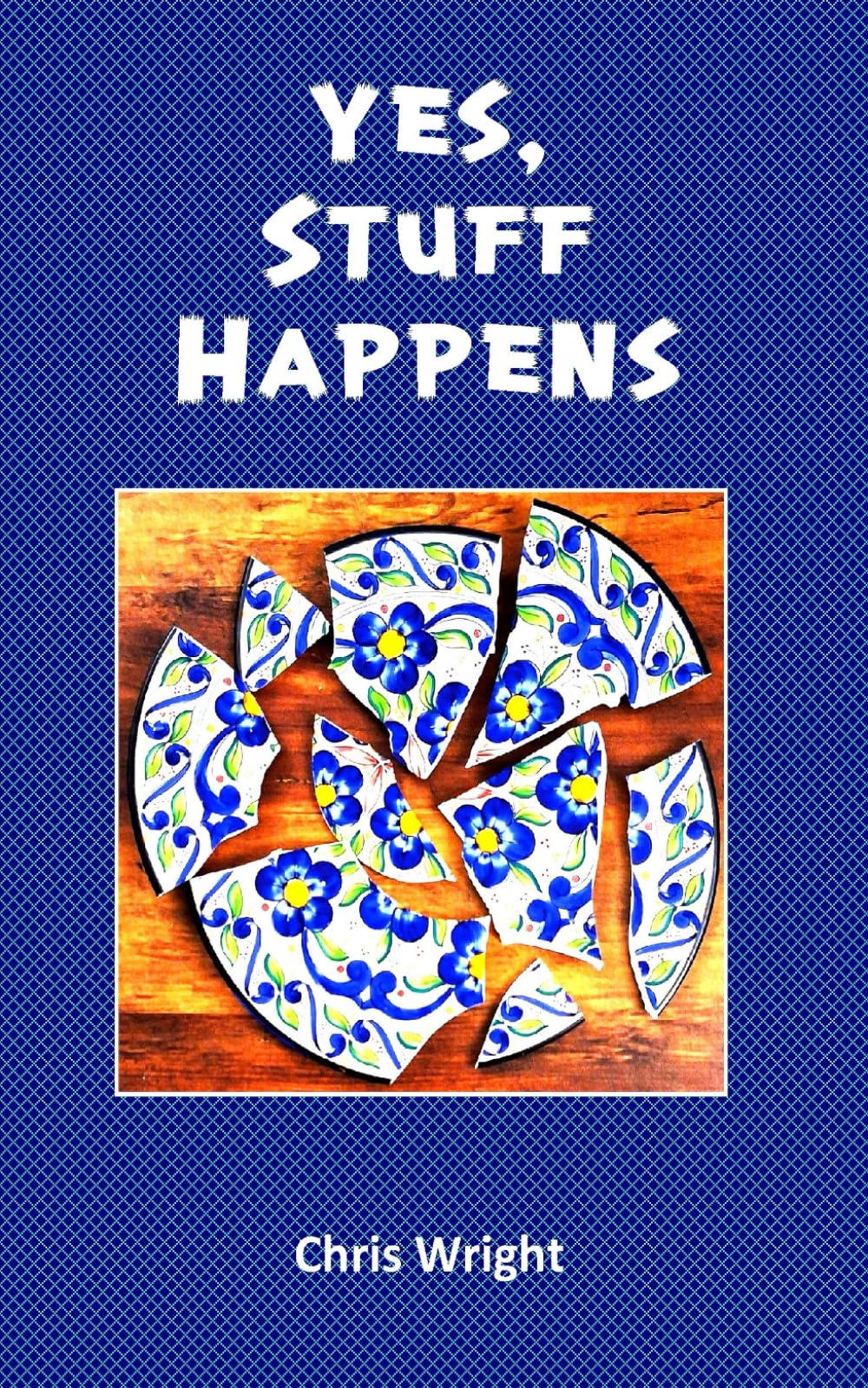 Yes, Stuff Happens