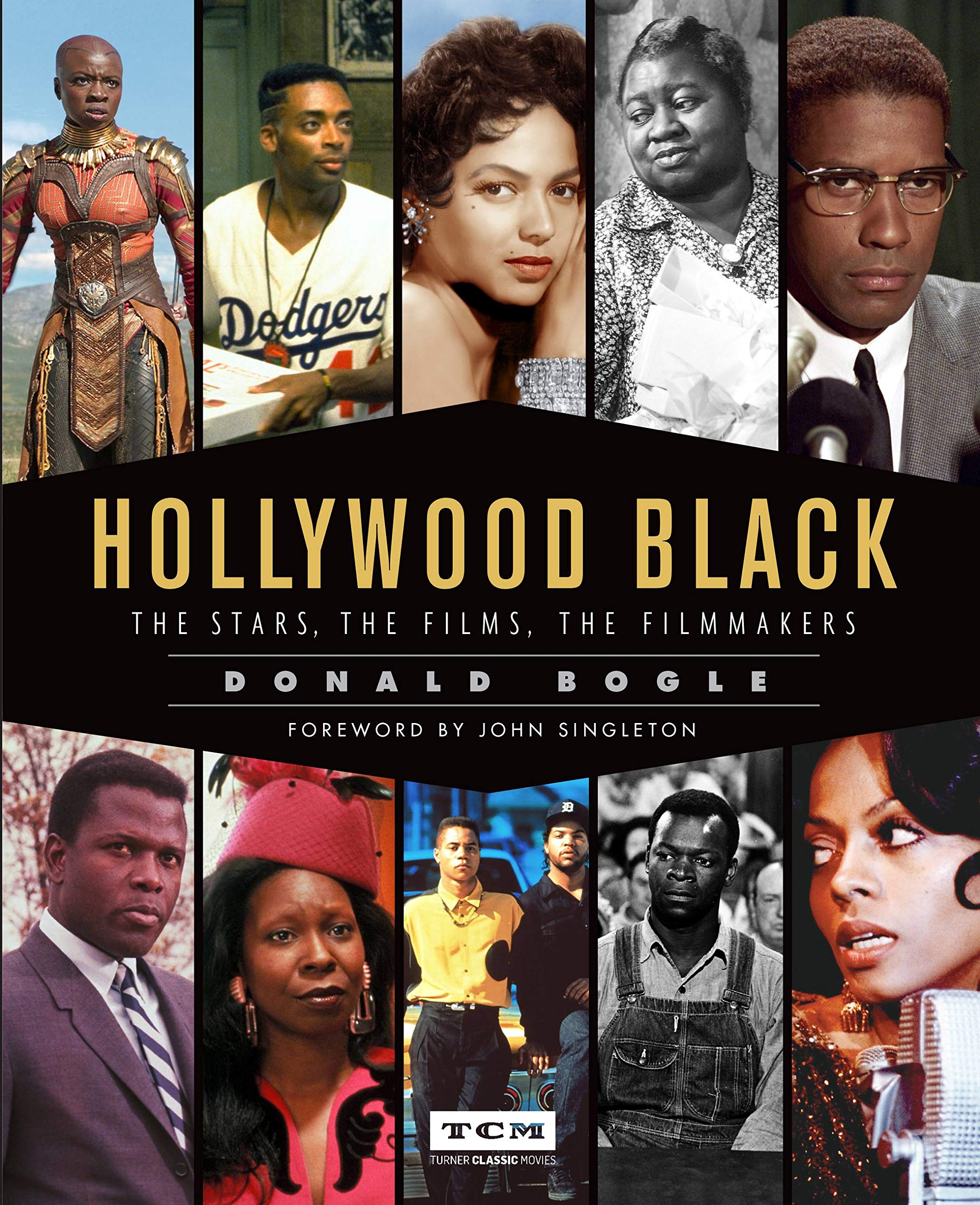 Hollywood Black (Turner Classic Movies): The Stars, the Films, the Filmmakers