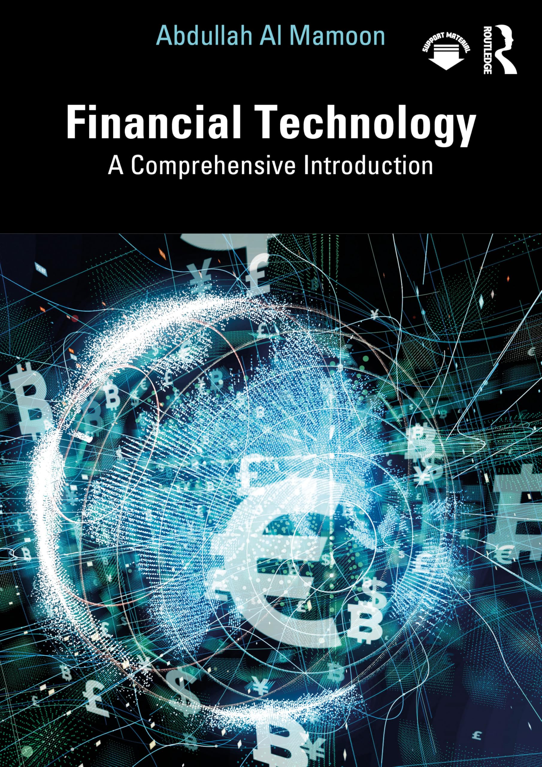 Financial Technology: A Comprehensive Introduction
