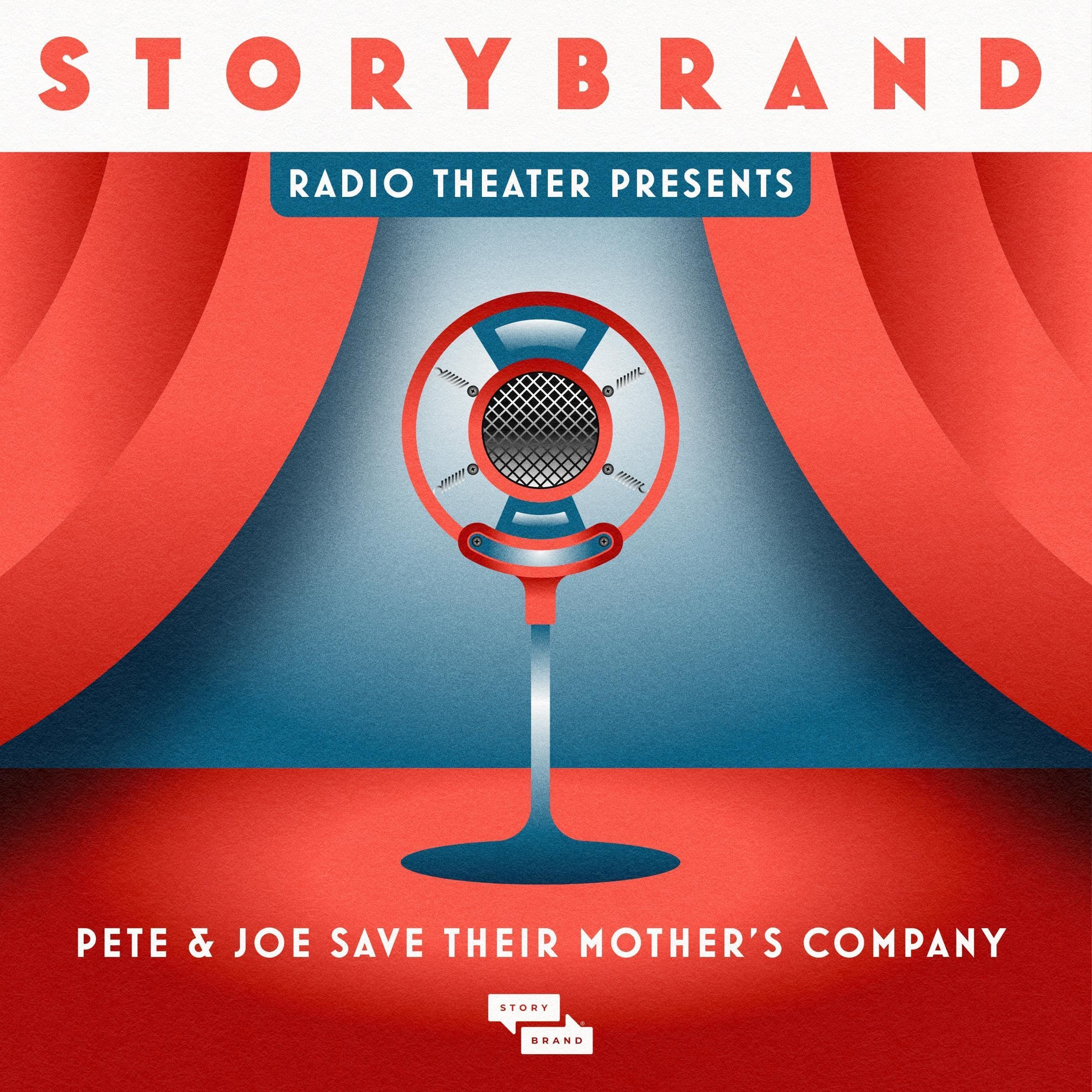 Cover art for StoryBrand Radio Theater Presents