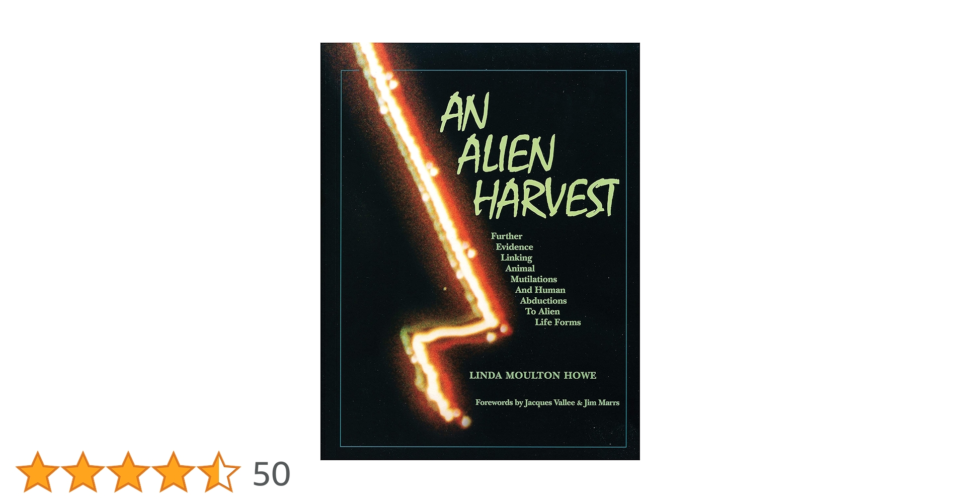 洋書 AN ALIEN HARVEST by Linda Moulton Howe Alien Harvest: Further Evidence Linking Animal Mutilations