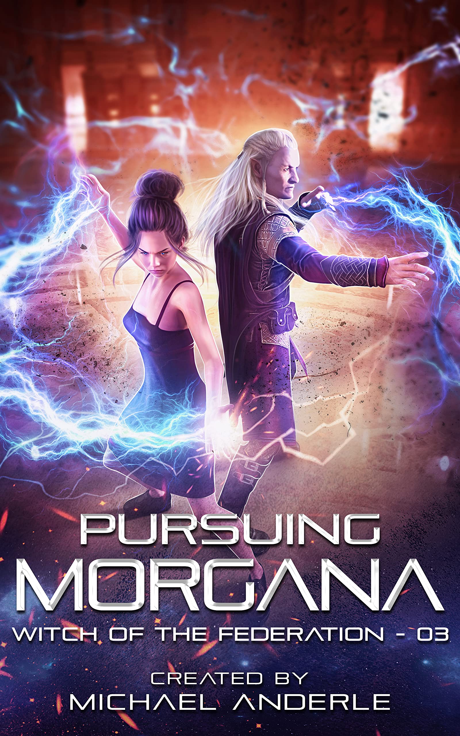 Pursuing Morgana (Witch of the Federation Book 3)