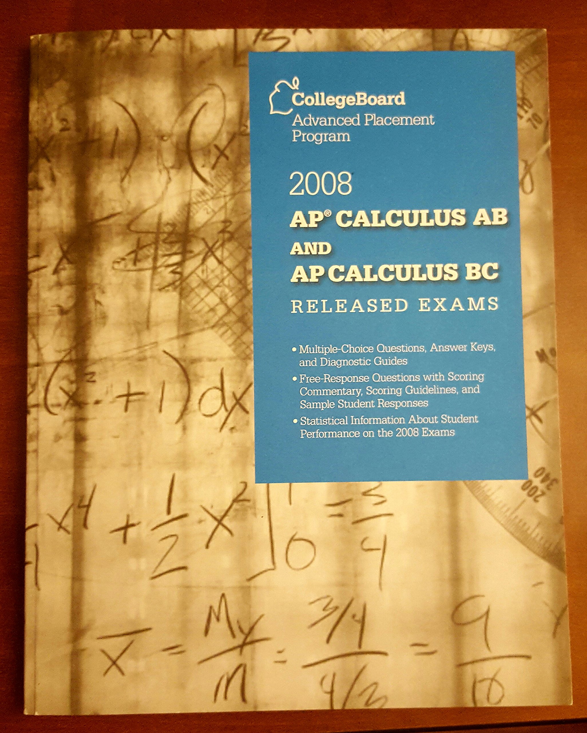 2008 AP Calculus AB and AP Calculus BC Released Exams