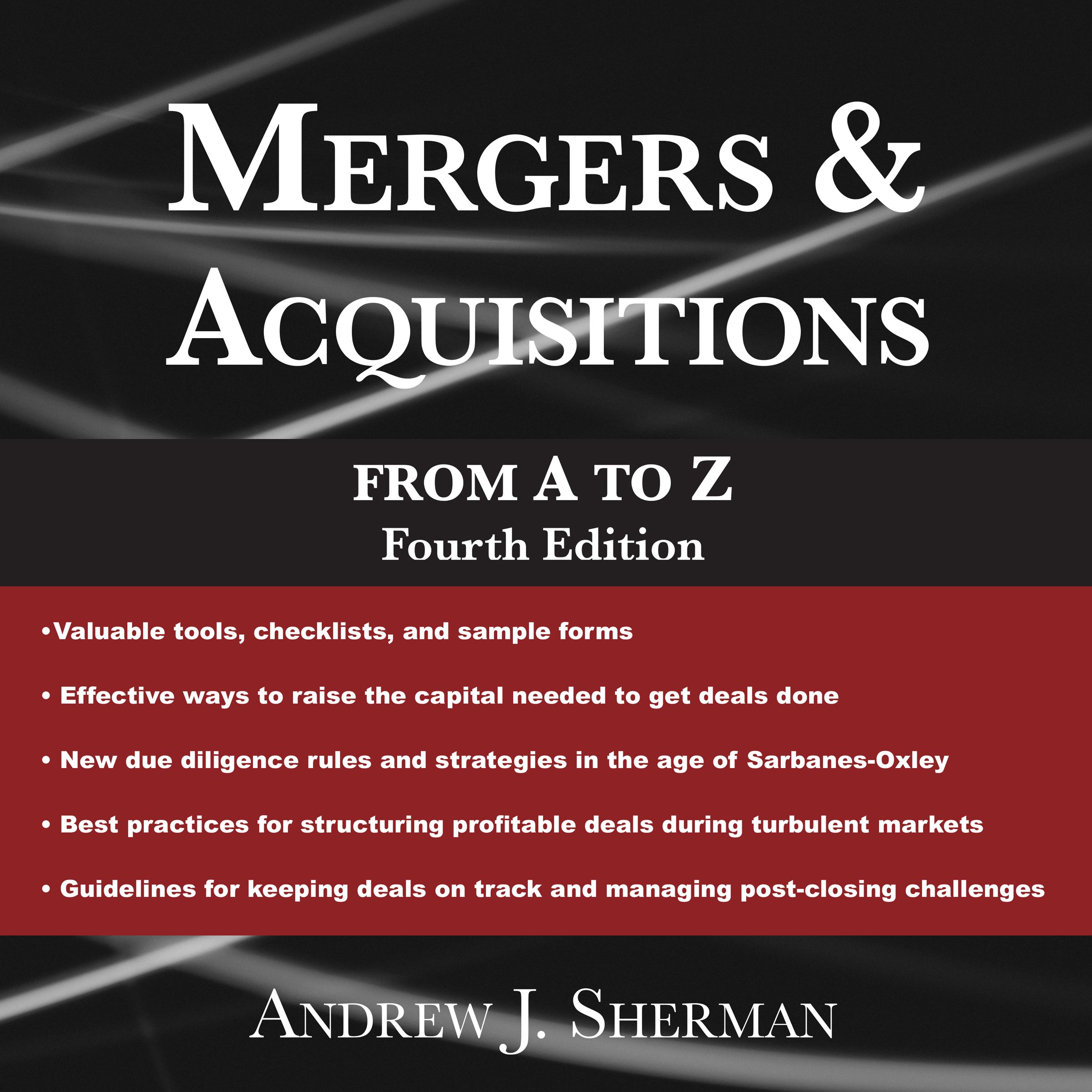 Mergers & Acquisitions from A to Z, Fourth Edition