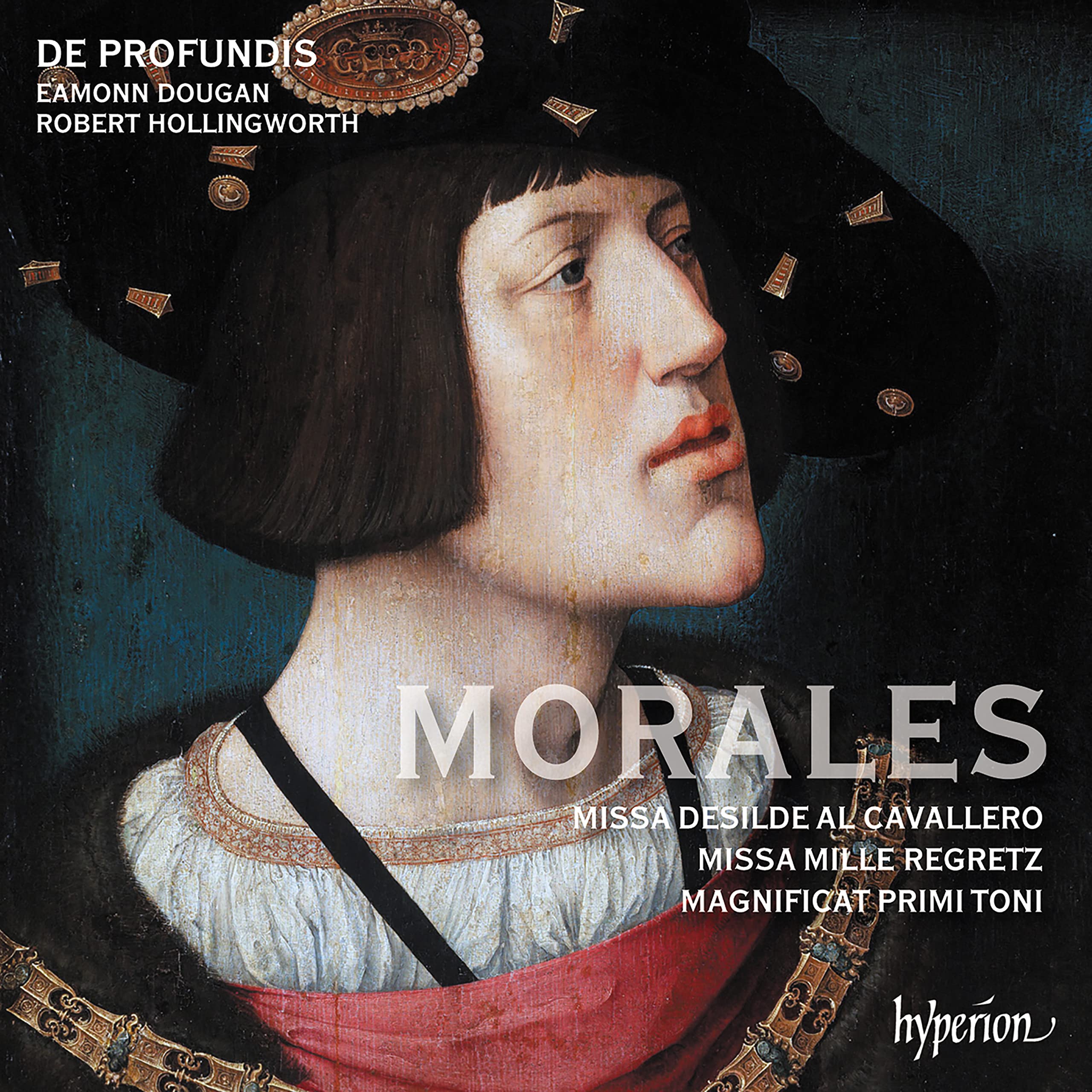 Morales : Missa Desilde Al Cavallero / Missa Mille Regretz - CD NEW & SEALED