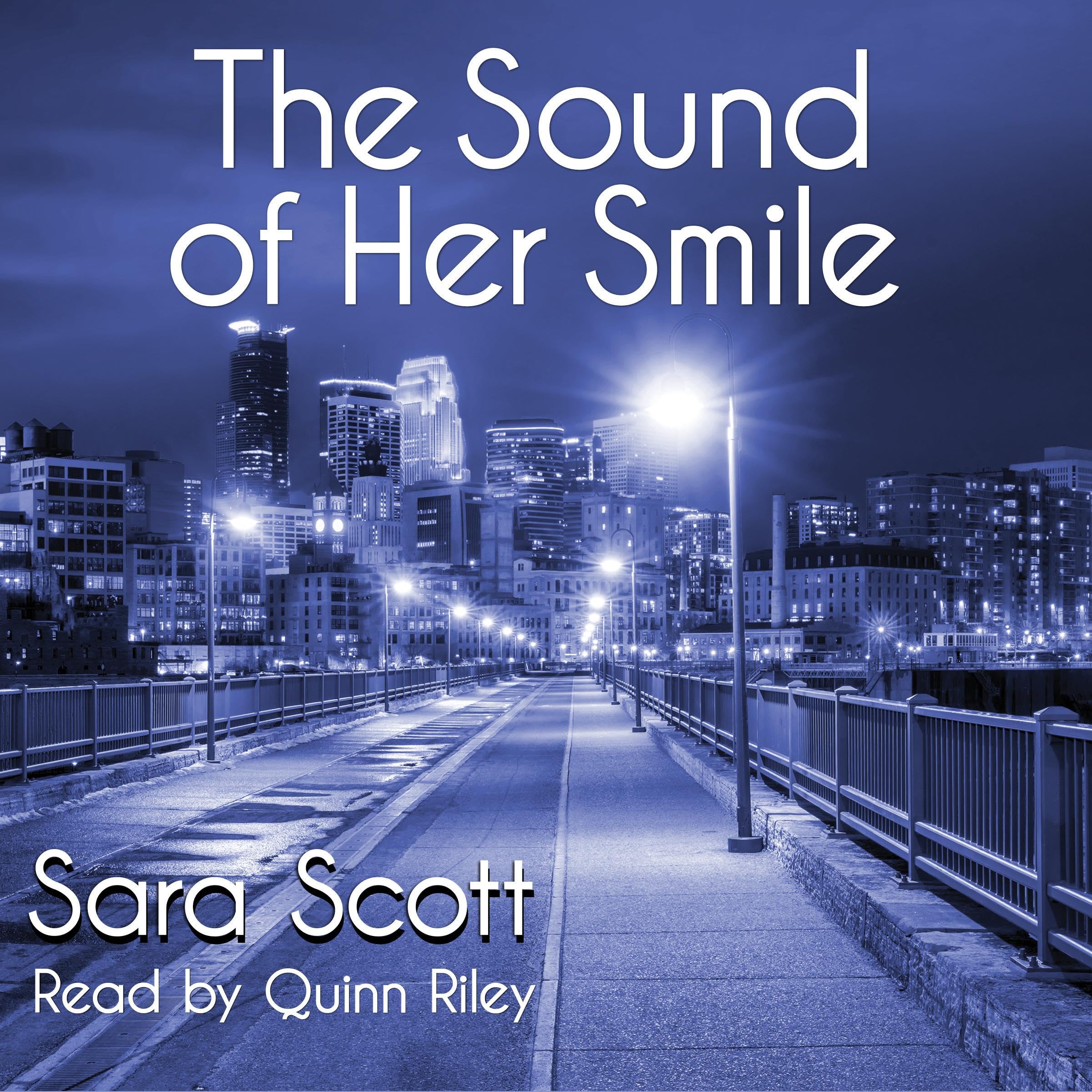The Sound of Her Smile