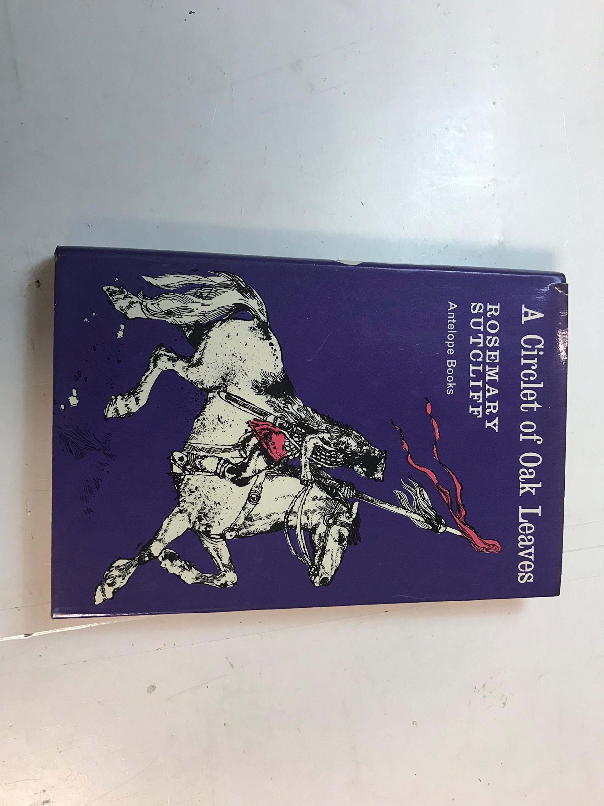 Buy Circlet of Oak Leaves (Antelope Books) — BookShops.in