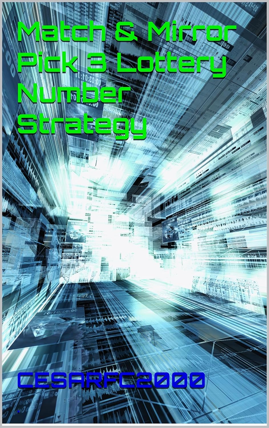 Match & Mirror Pick 3 Lottery Number Strategy      Kindle Edition