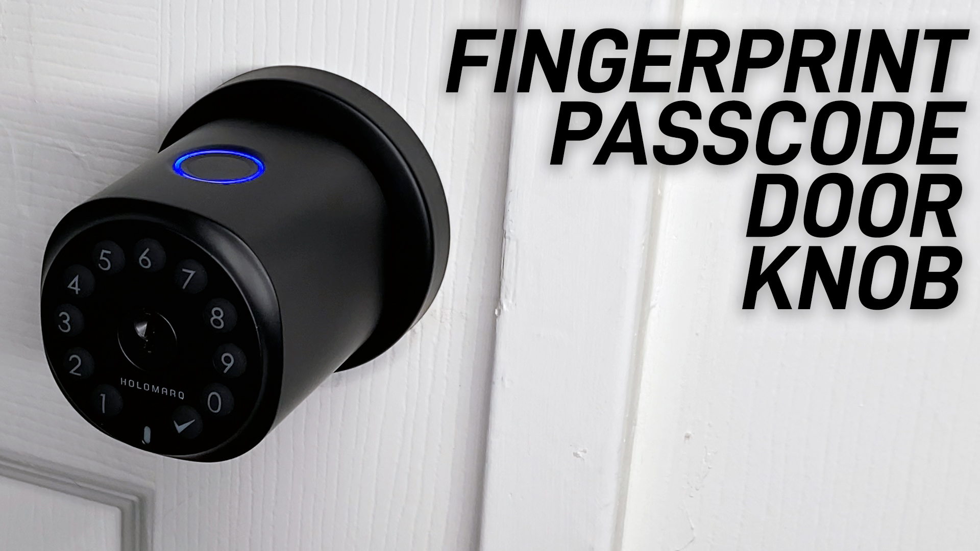 Watch HOLOMARQ Sequra H2 Fingerprint Door Knob Lock with Keypad on ...