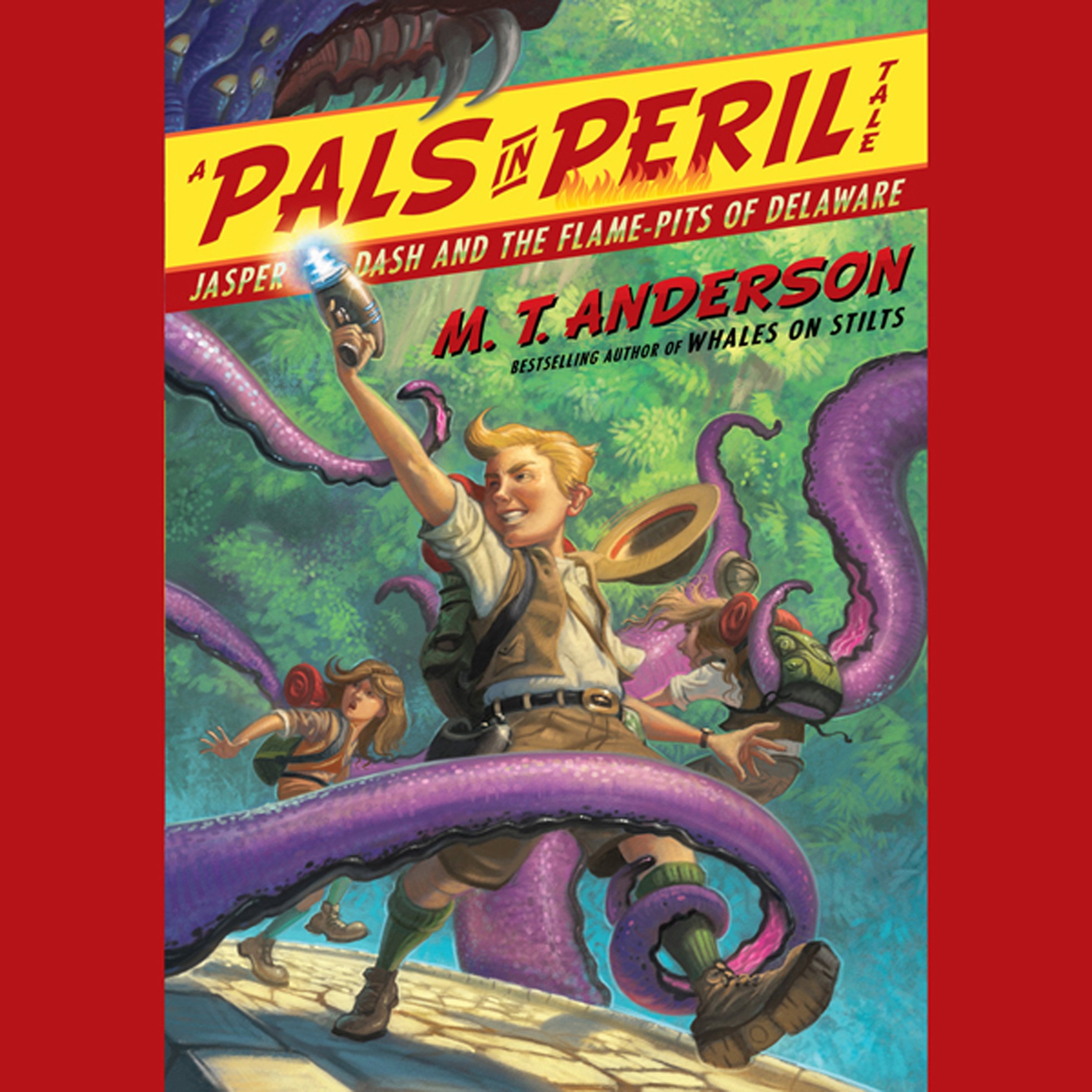 Cover art for Jasper Dash and the Flame-Pits of Delaware