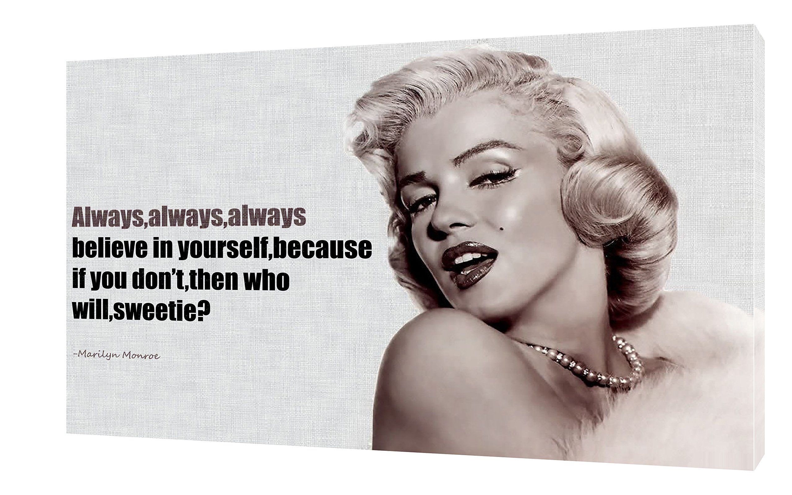 ARTSPRINTS Marilyn Monroe Believe in Yourself Photo Print ON Framed Canvas Wall Art 24 x 16 inch -38mm Depth