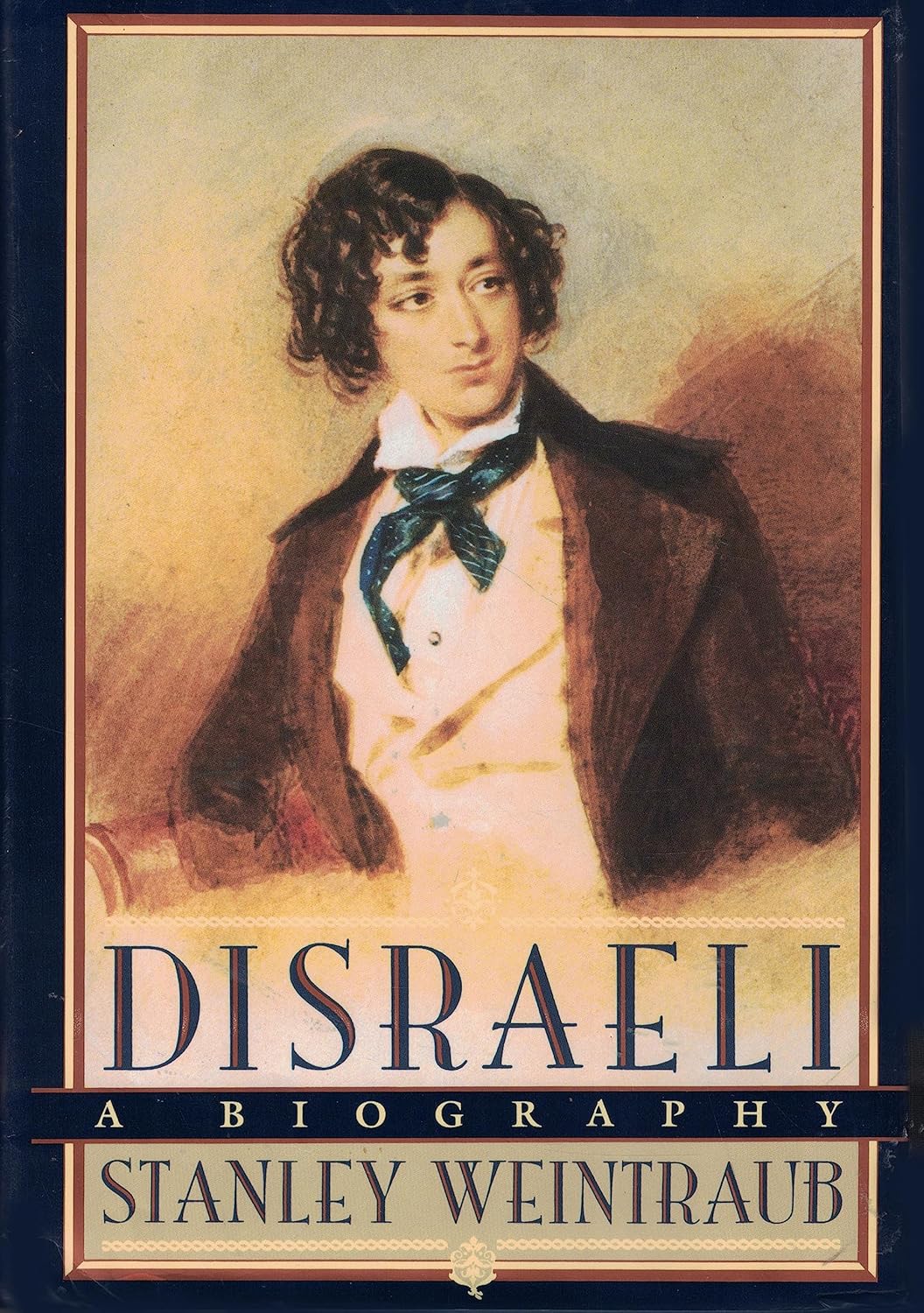 Disraeli A Biography Weintraub, Stanley Amazon.de Bücher
