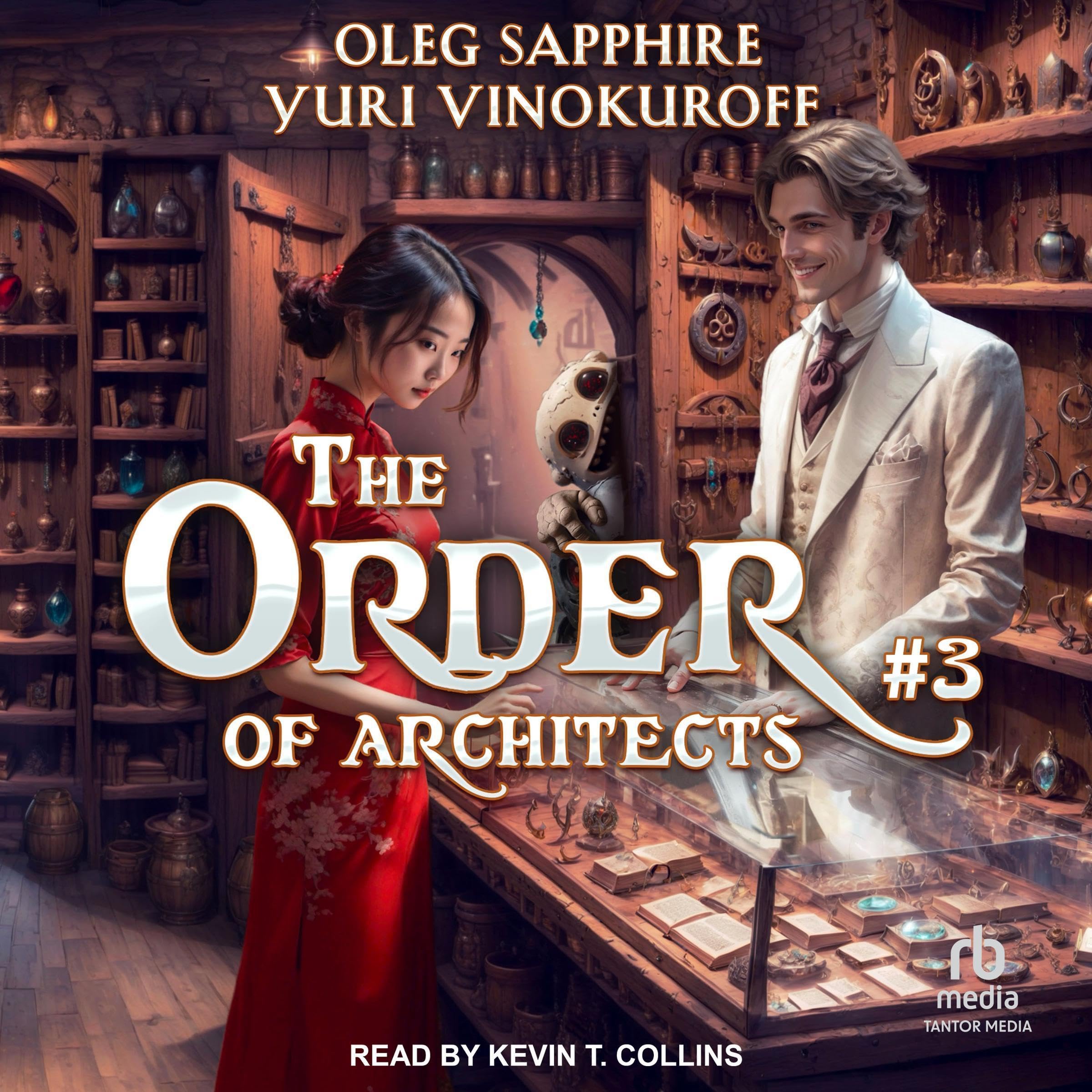 The Order of Architects: Book 3