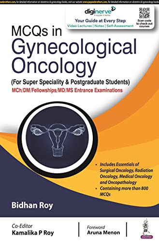 Mcqs In Gynecological Oncology: (For Super Speciality & Postgraduate Students)