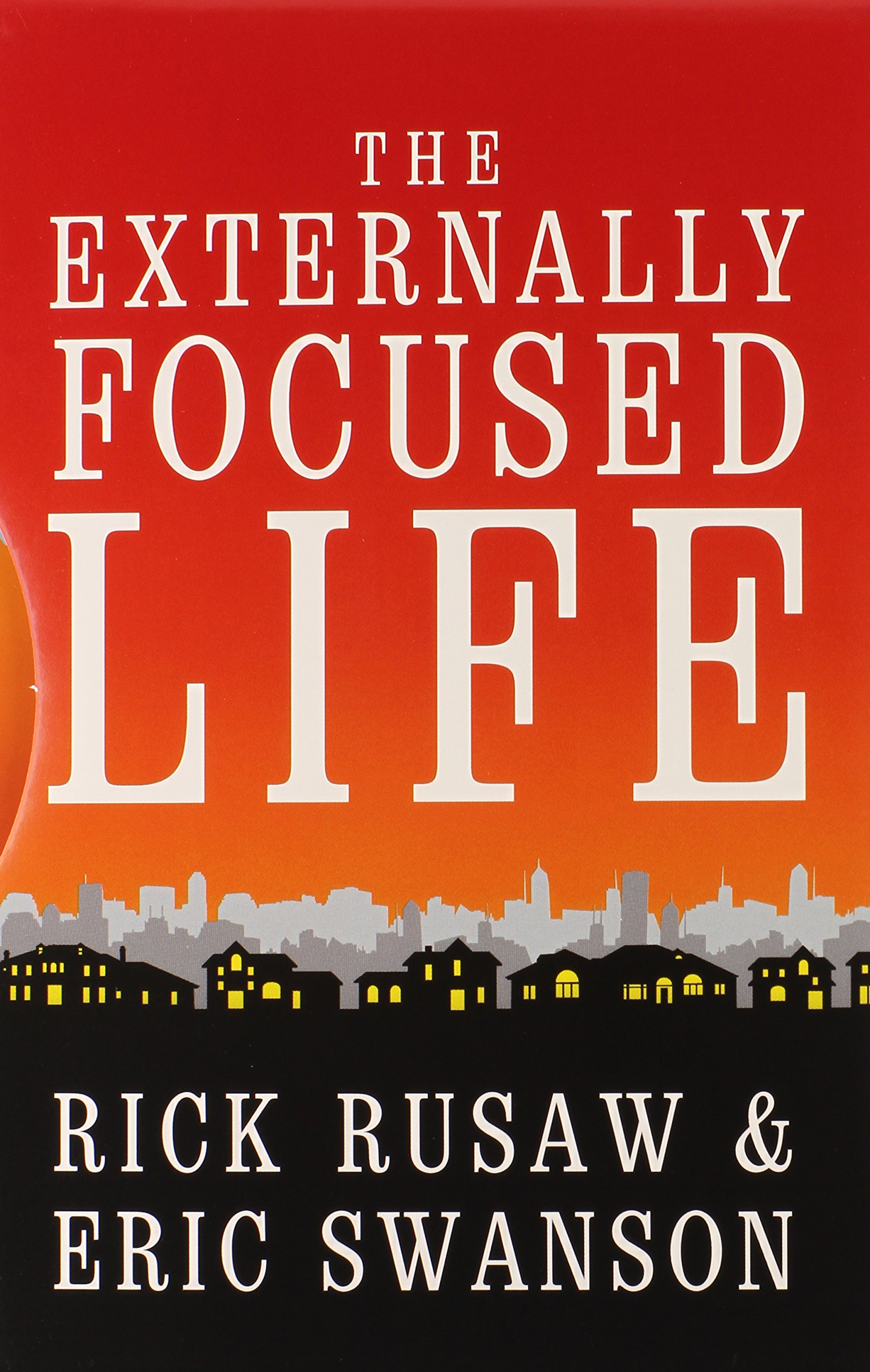 The Externally Focused Life Kit