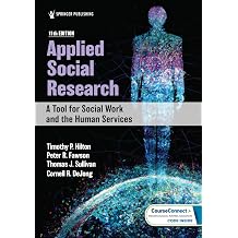 Applied Social Research A Tool for Social Work and the Human Services