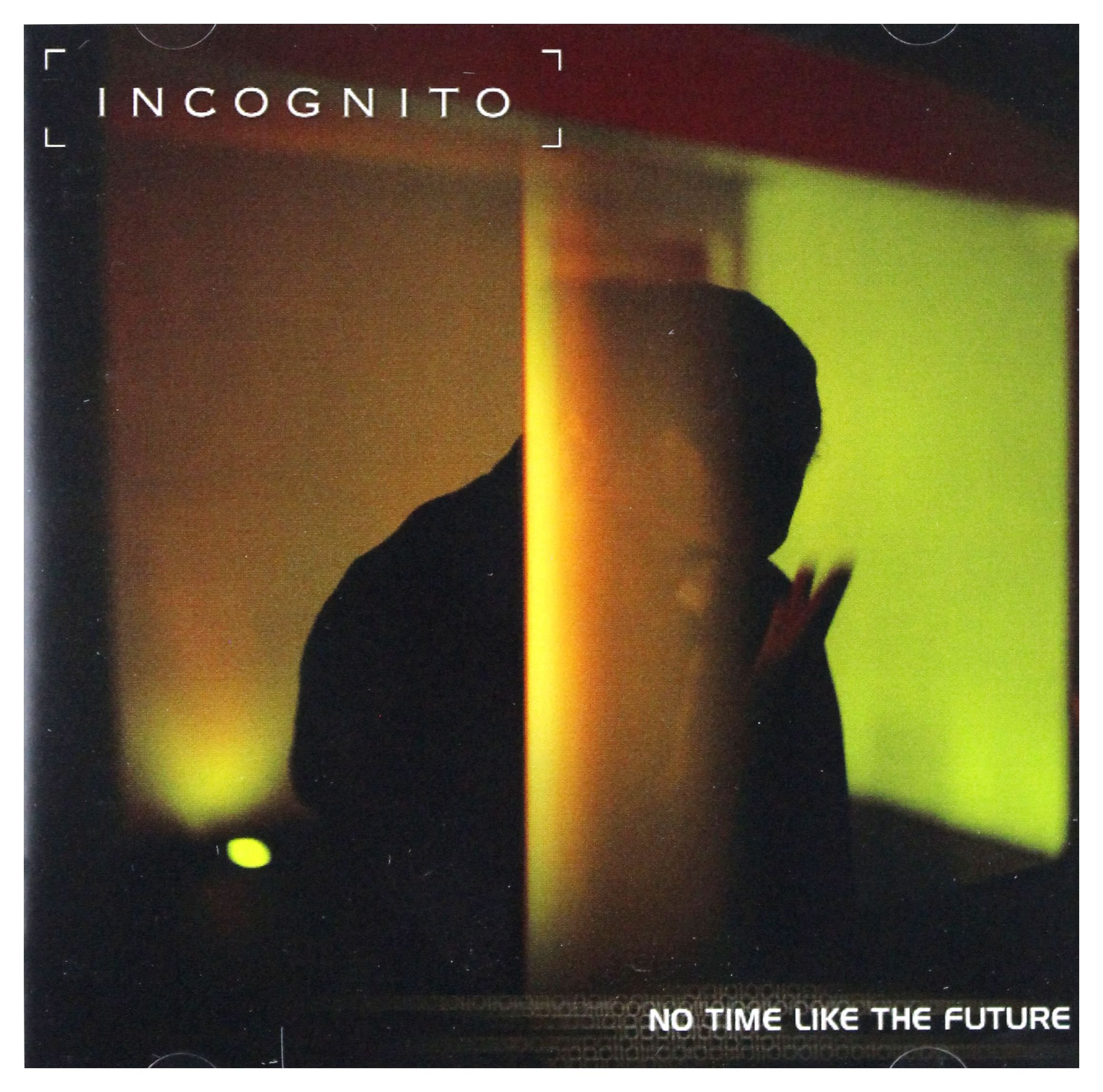 No time like the future: Incognito, Incognito: Amazon.it: CD e Vinili}