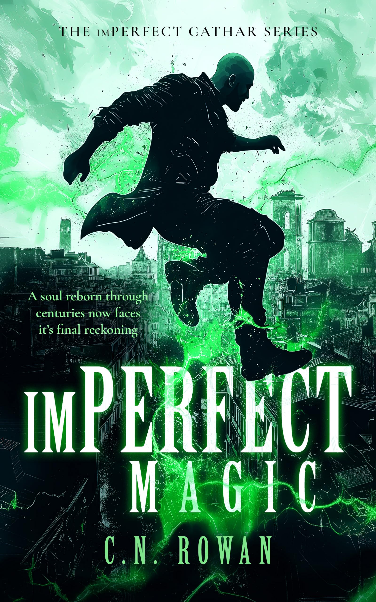 imPerfect Magic: 1 (The imPerfect Cathar)