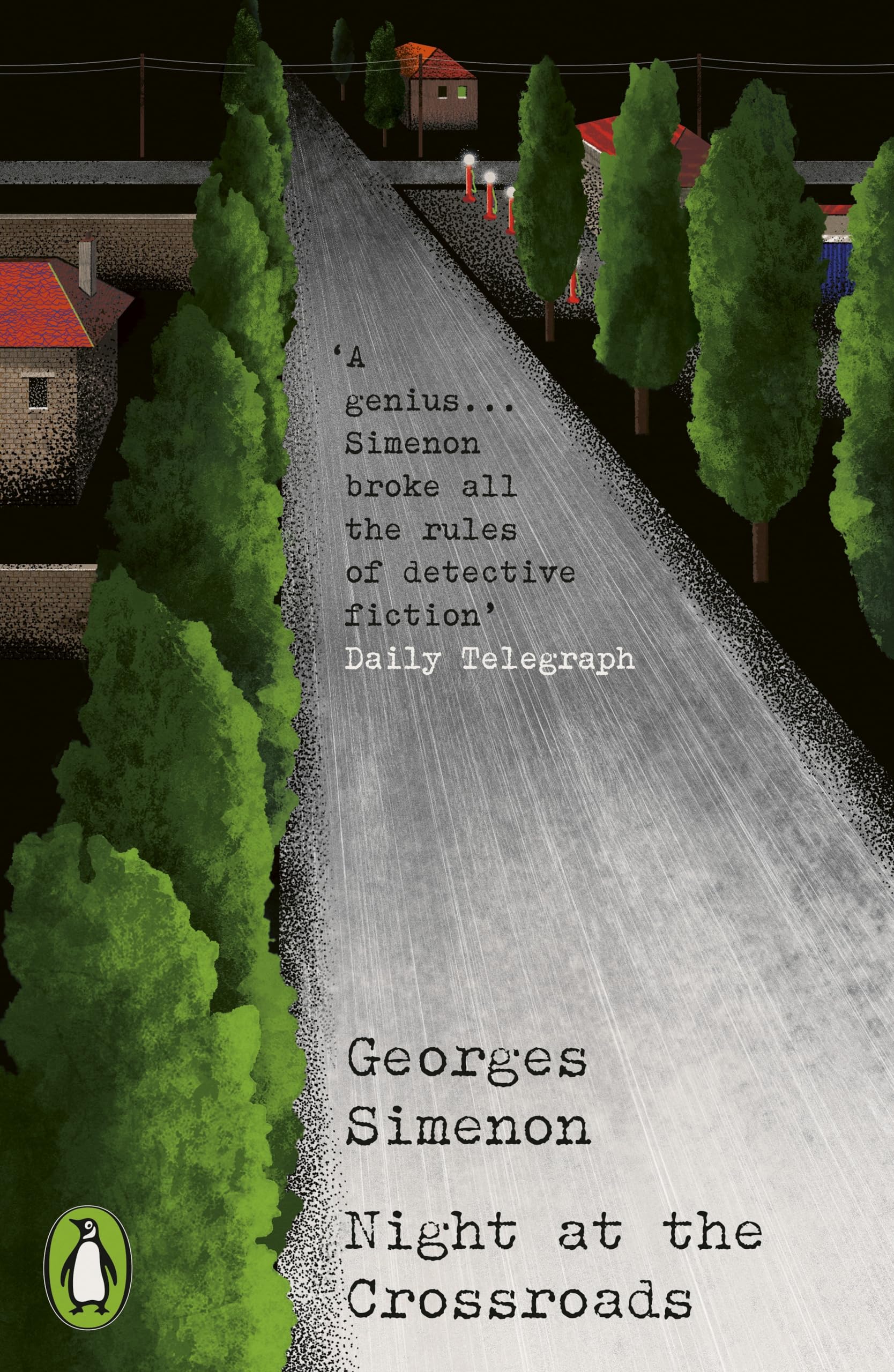 Night at the Crossroads: Inspector Maigret (Penguin Modern Classics – Crime & Espionage)