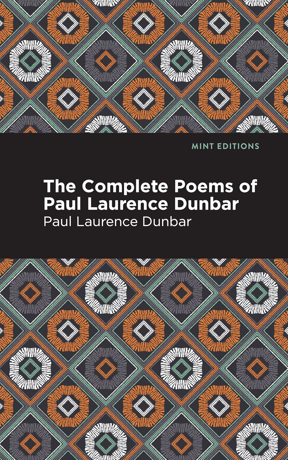 The Complete Poems of Paul Laurence Dunbar (Black Narratives)