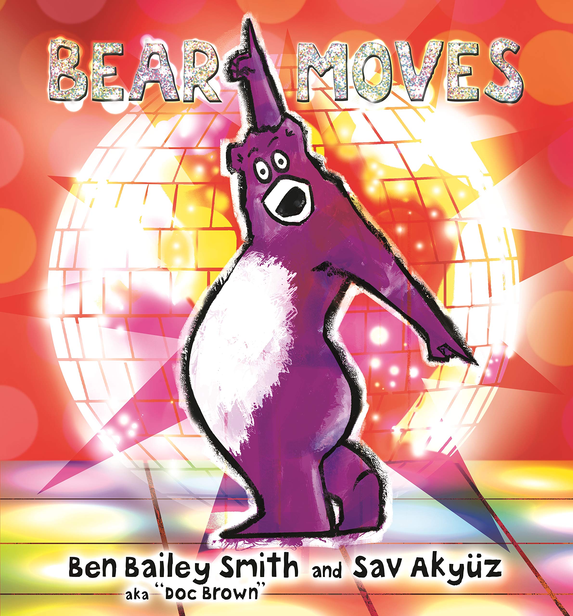 Bear Moves by Ben Bailey Smith (Hardcover, 2019)