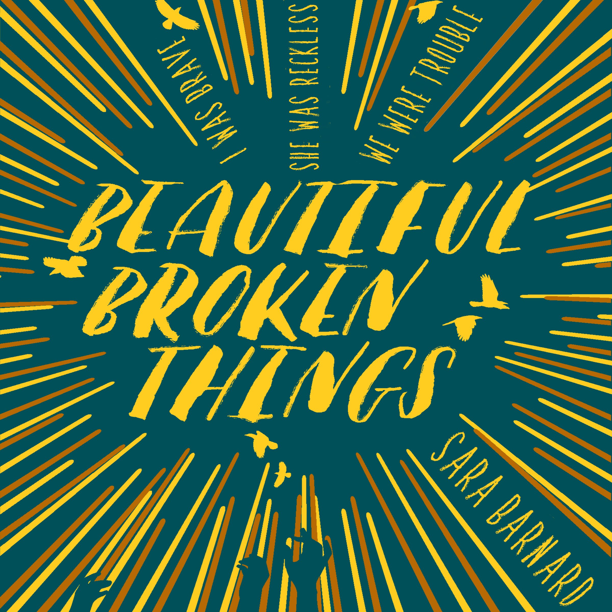 Beautiful Broken Things